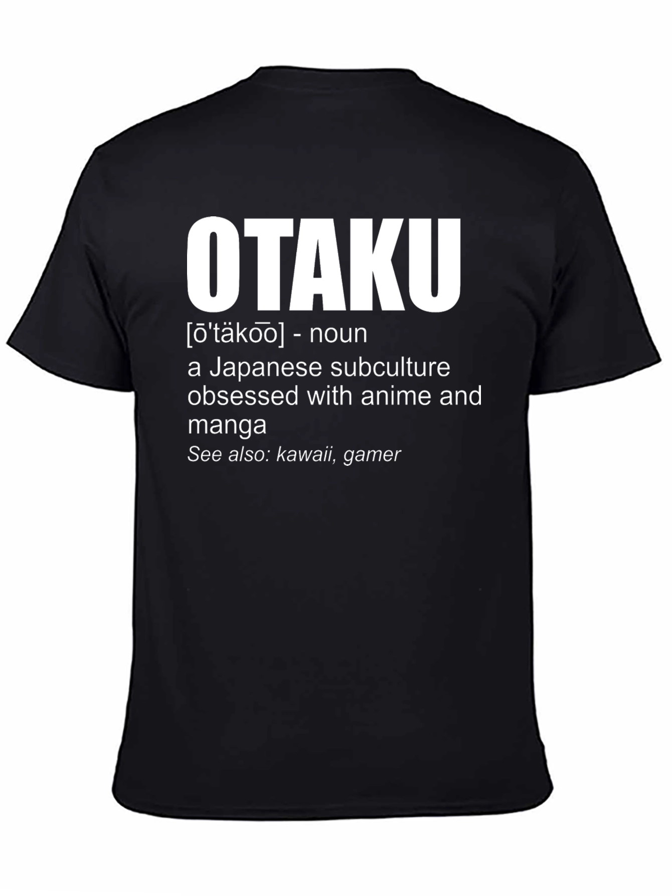 Otaku Definition T-Shirt - Anime & Manga Fan Apparel