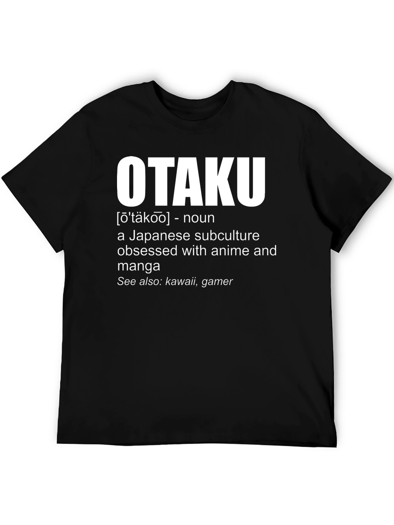 Otaku Definition T-Shirt - Anime & Manga Fan Apparel