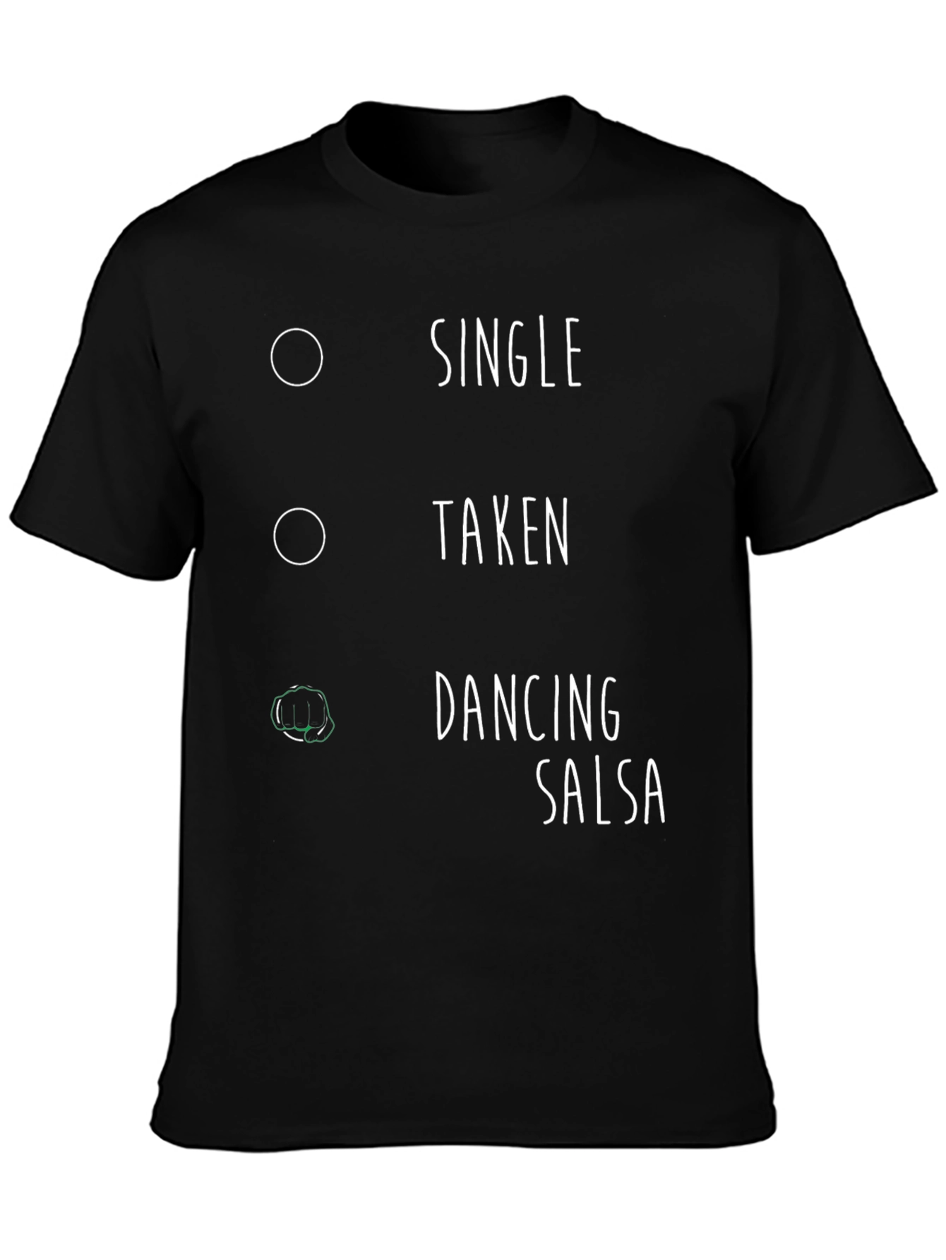 Funny Salsa Dancing Single Taken T-Shirt