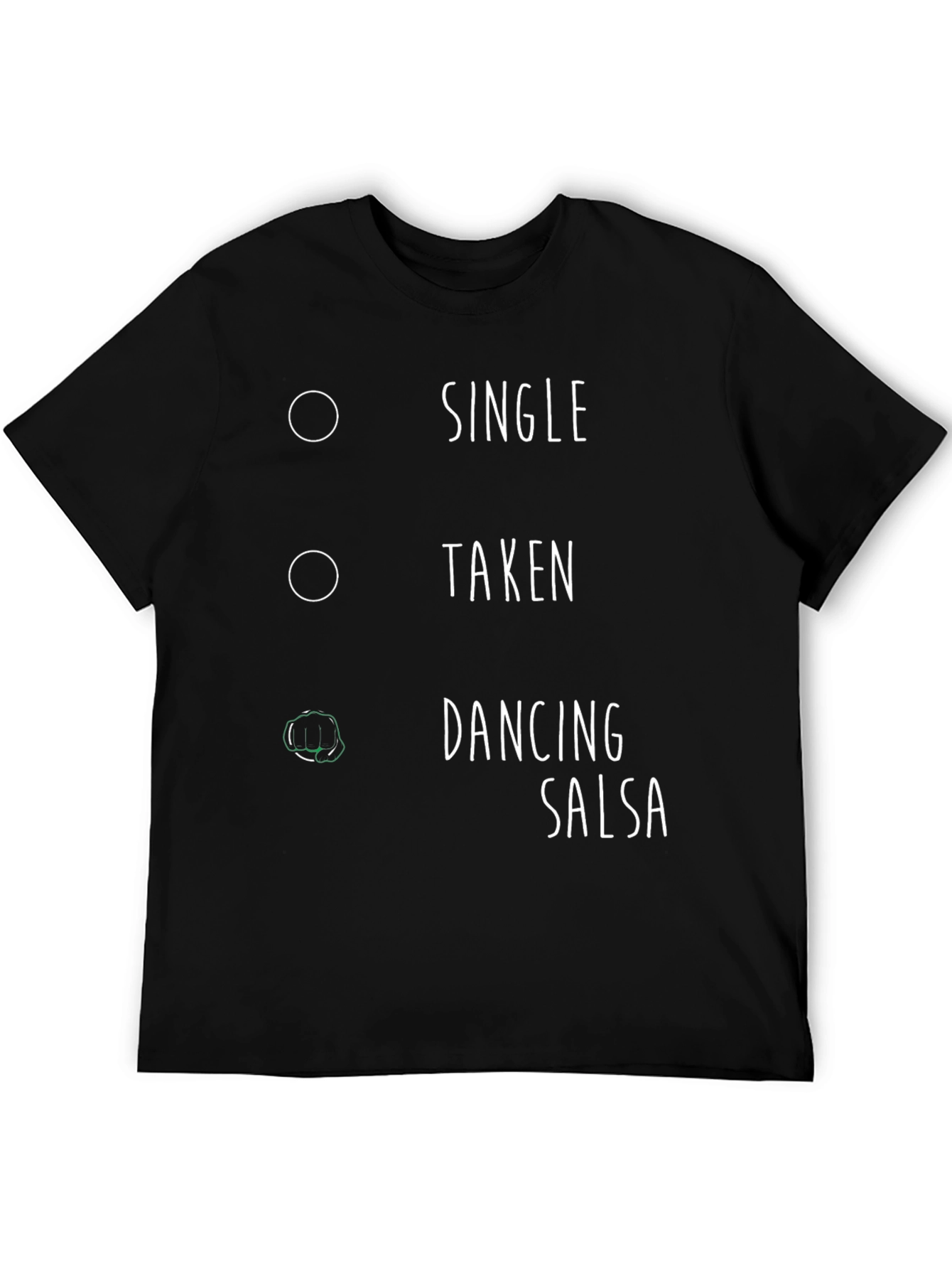 Funny Salsa Dancing Single Taken T-Shirt