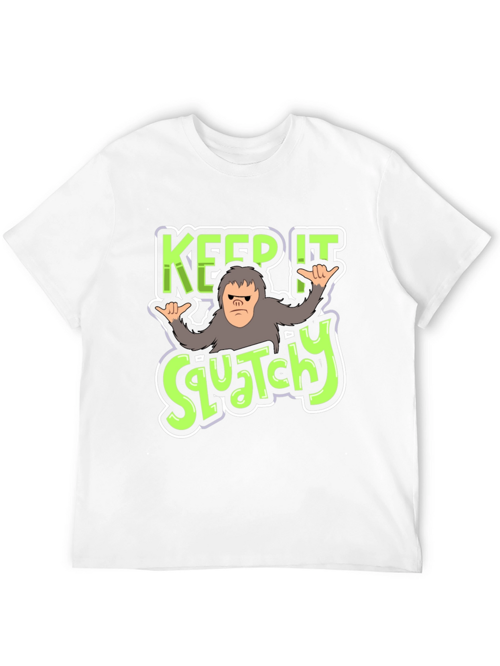 Keep It Squatchy Bigfoot T-Shirt