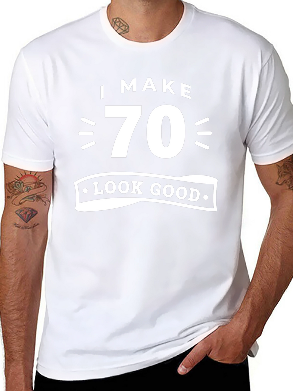 I Make 70 Look Good T-Shirt Birthday Gift