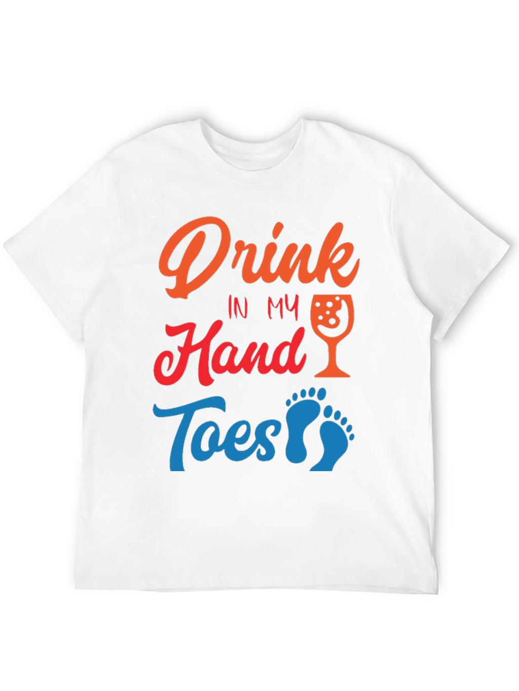 Drink in My Hand Toes in Sand T-Shirt