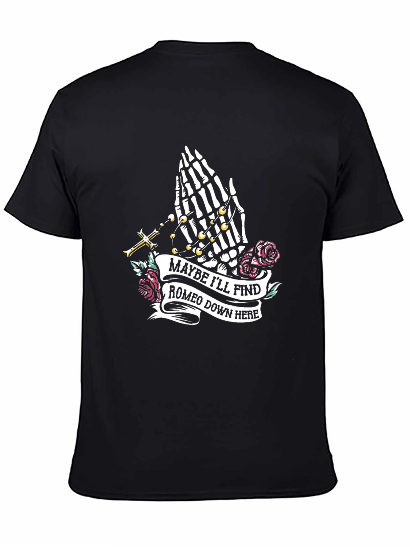 Maybe Ill Find Romeo T-Shirt