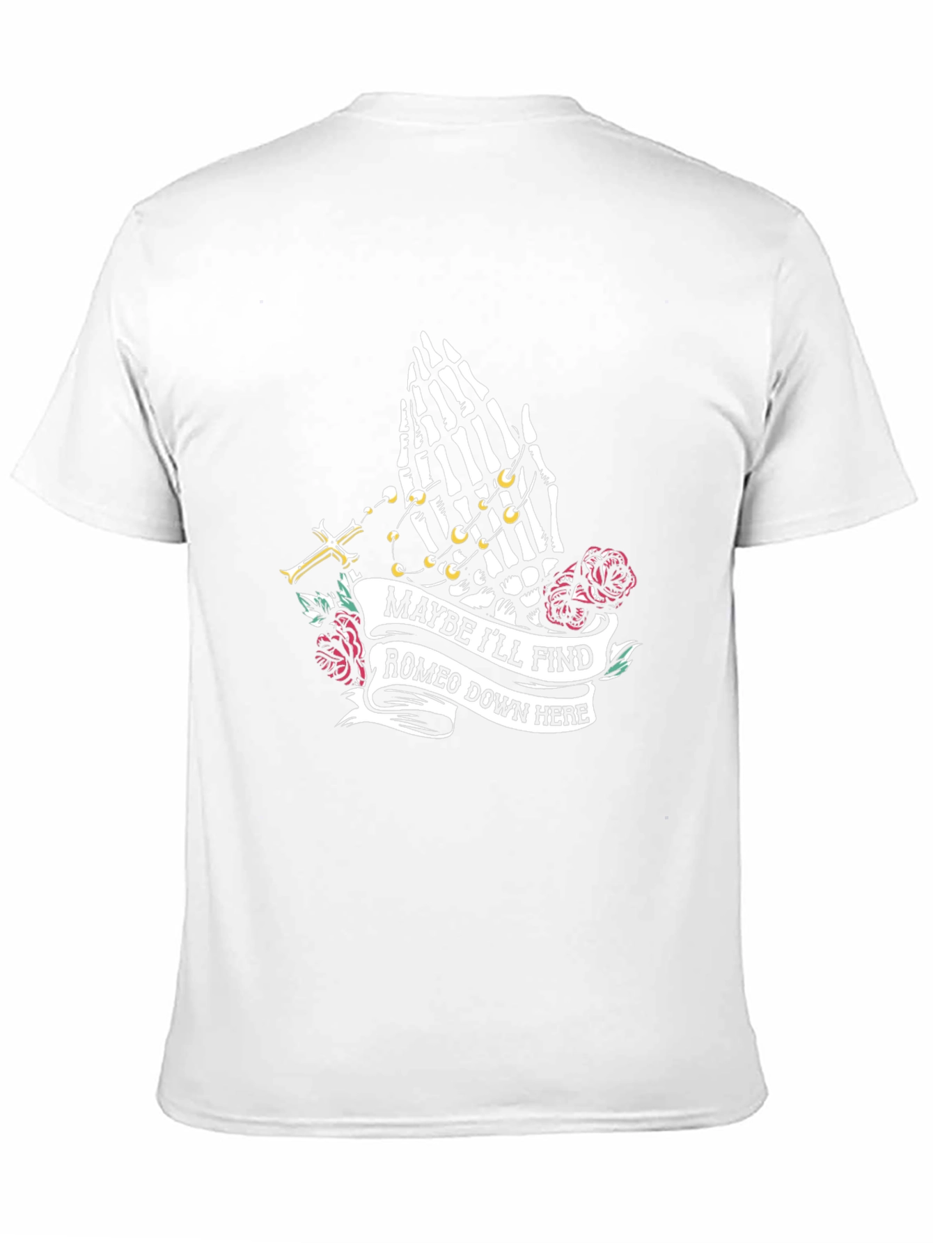 Maybe Ill Find Romeo T-Shirt