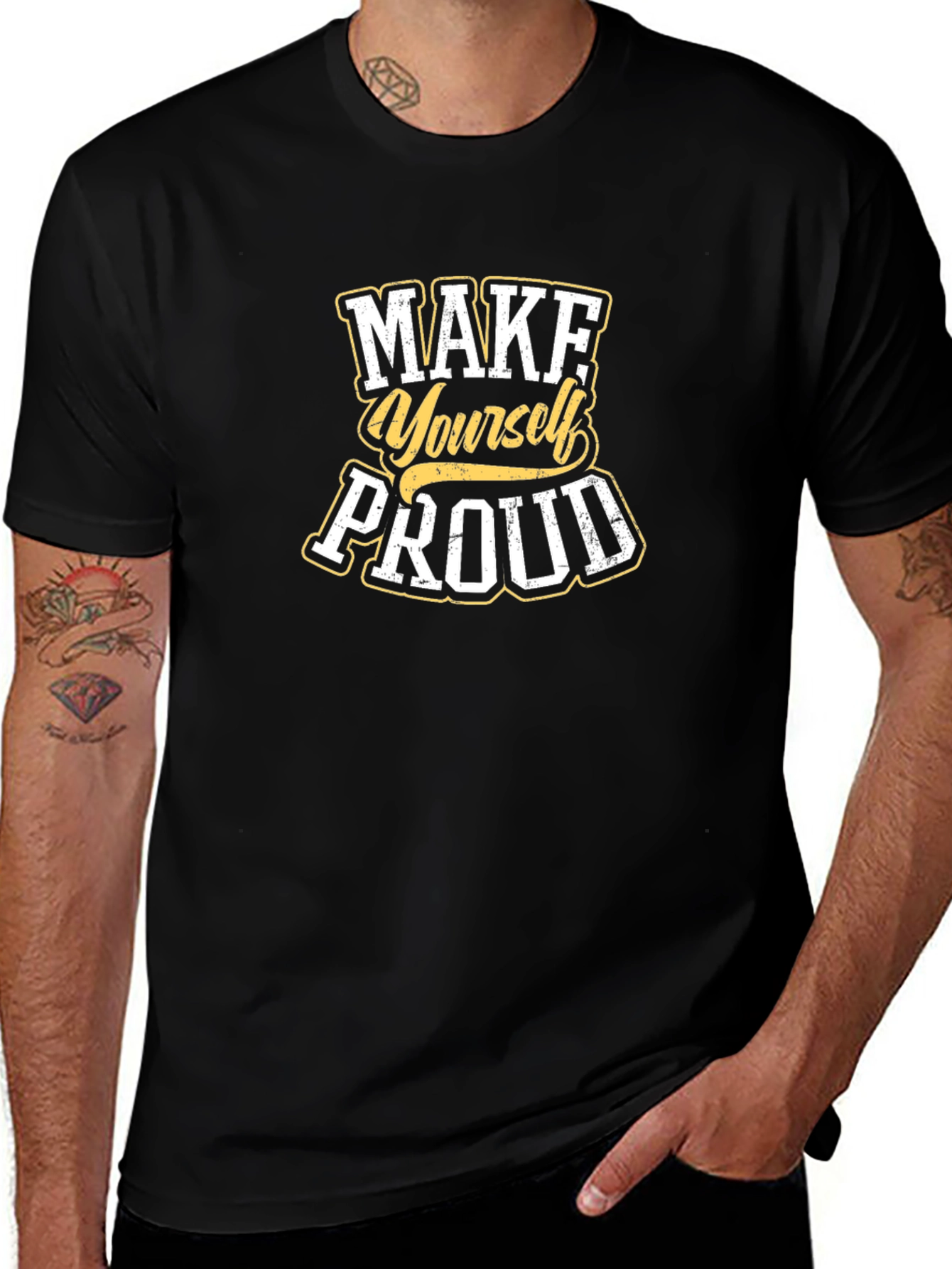 Make Yourself Proud Black T-Shirt