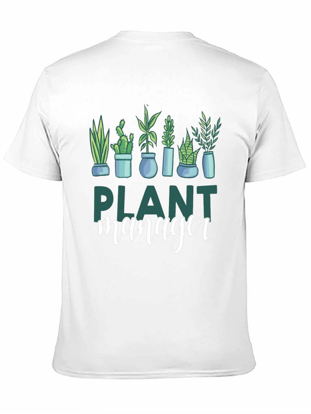 Plant Manager Graphic T-Shirt - Gardening Gift