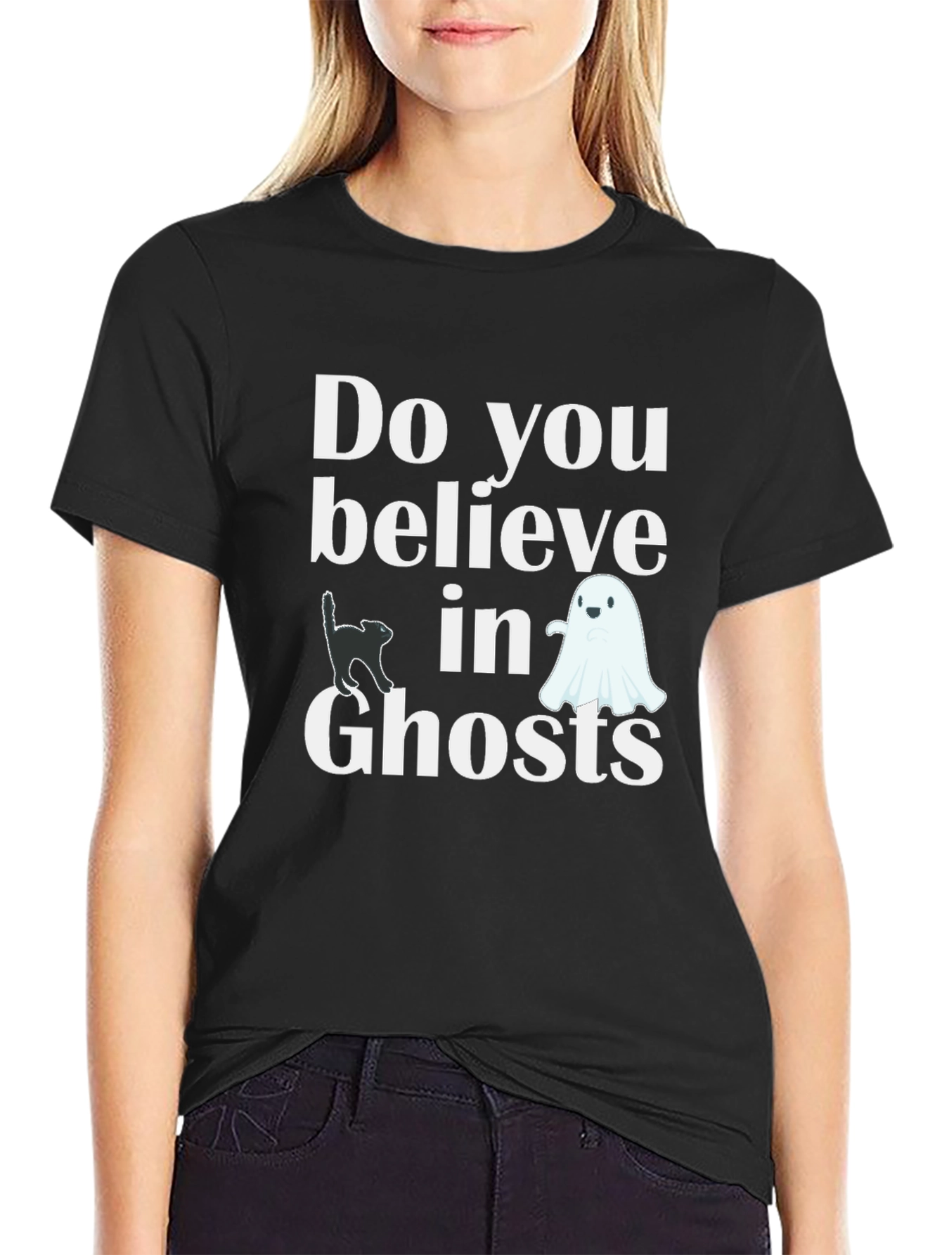 Do You Believe In Ghosts T-Shirt