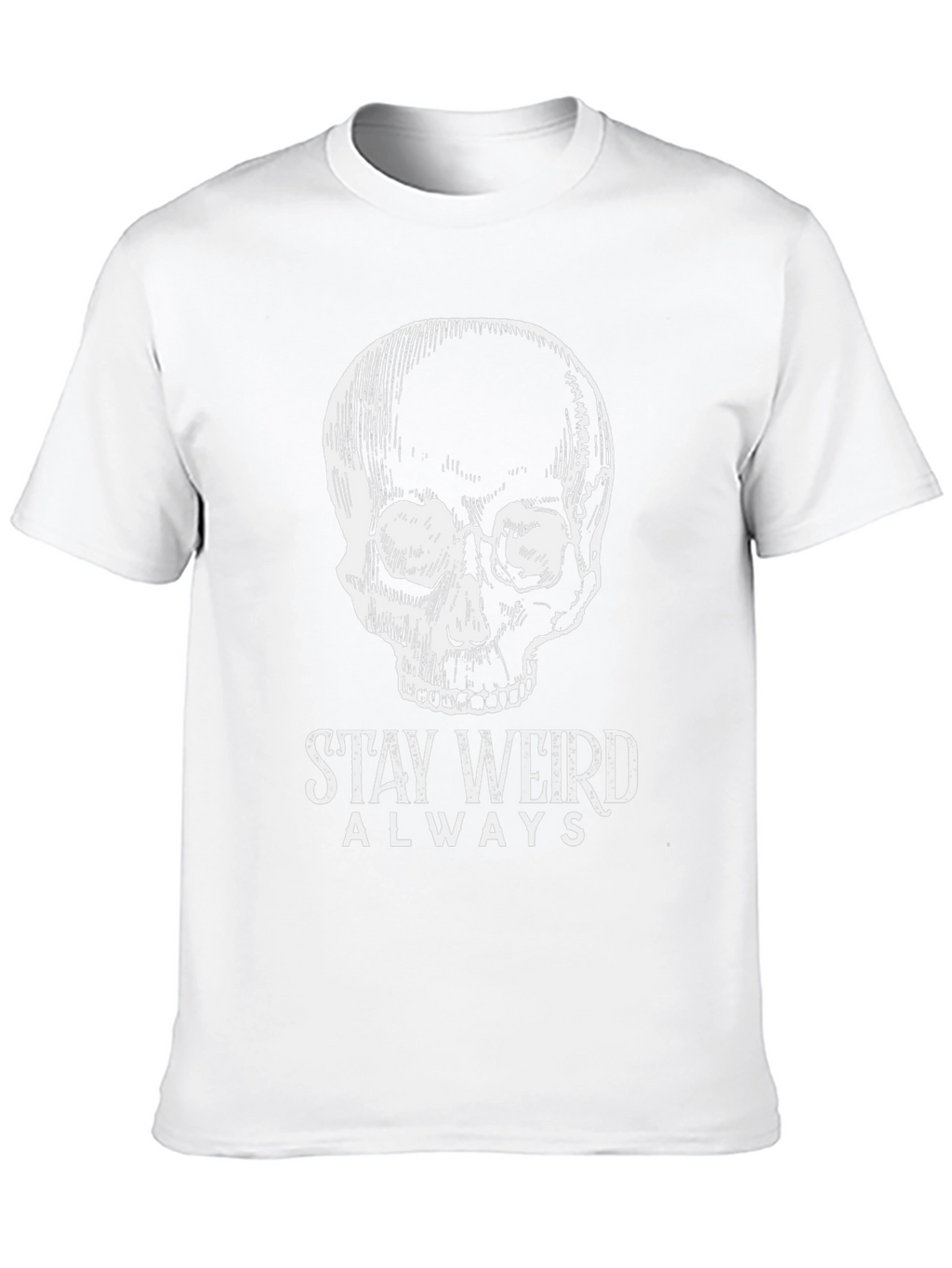 Stay Weird T-Shirt: Skull Design Comfy Cotton Blend