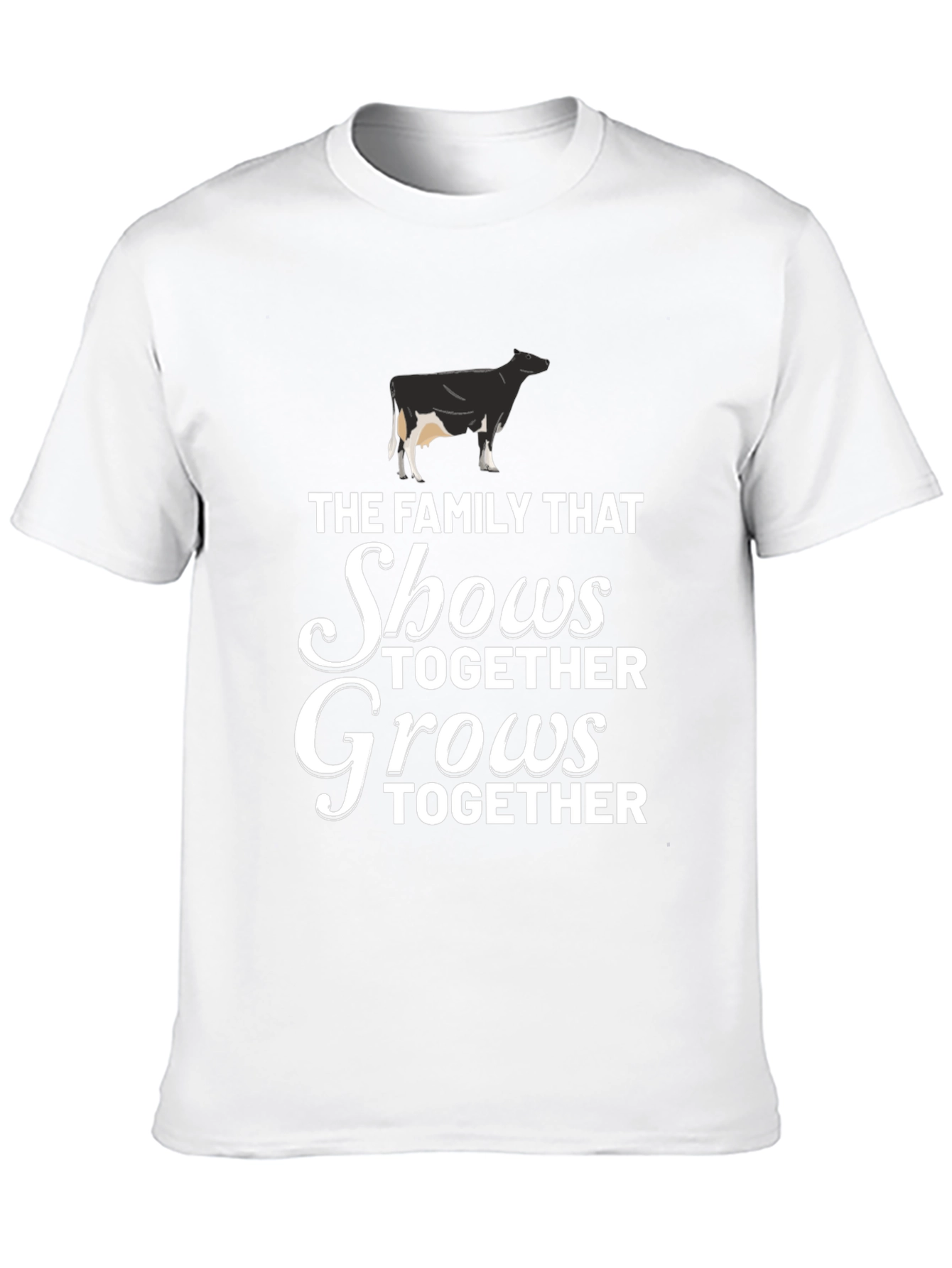 Family That Shows Together Grows Together T-Shirt