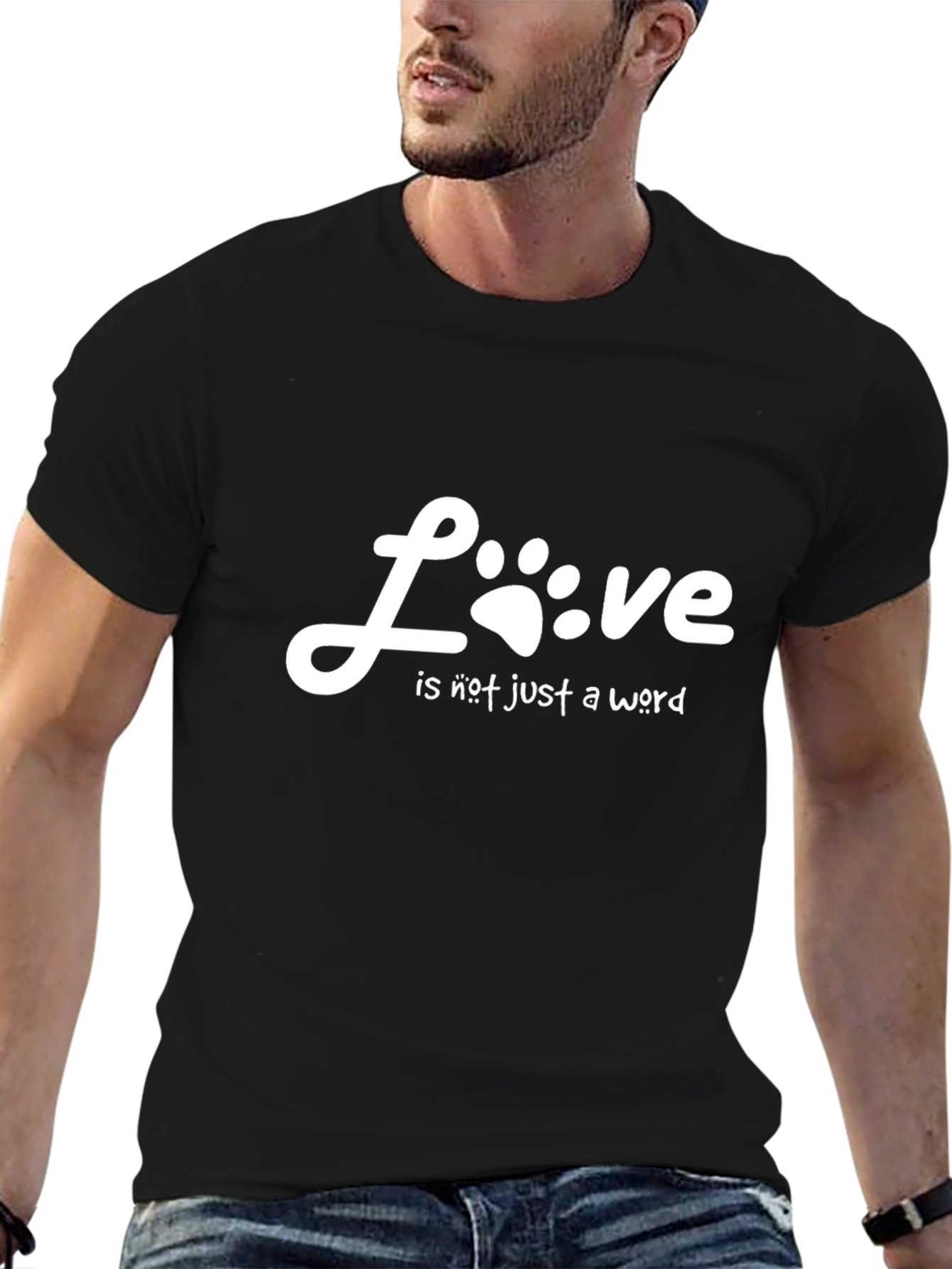 Love is Not Just a Word T-Shirt