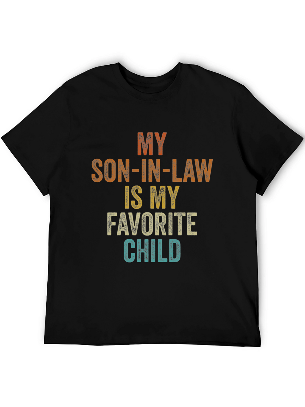 Son-in-Law Favorite Child Graphic T-Shirt
