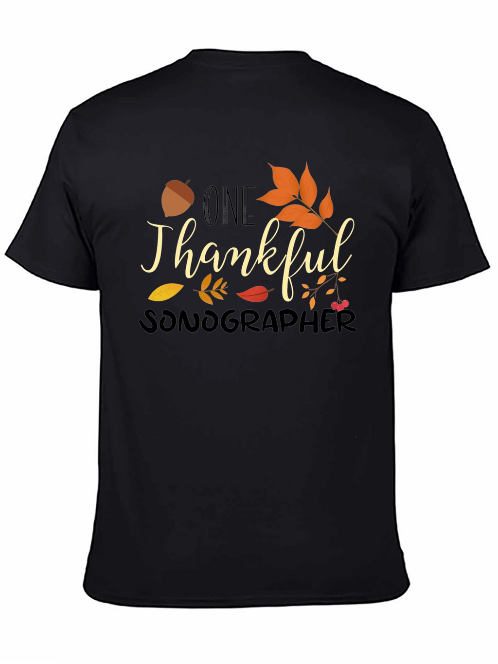 One Thankful Sonographer Fall T-Shirt