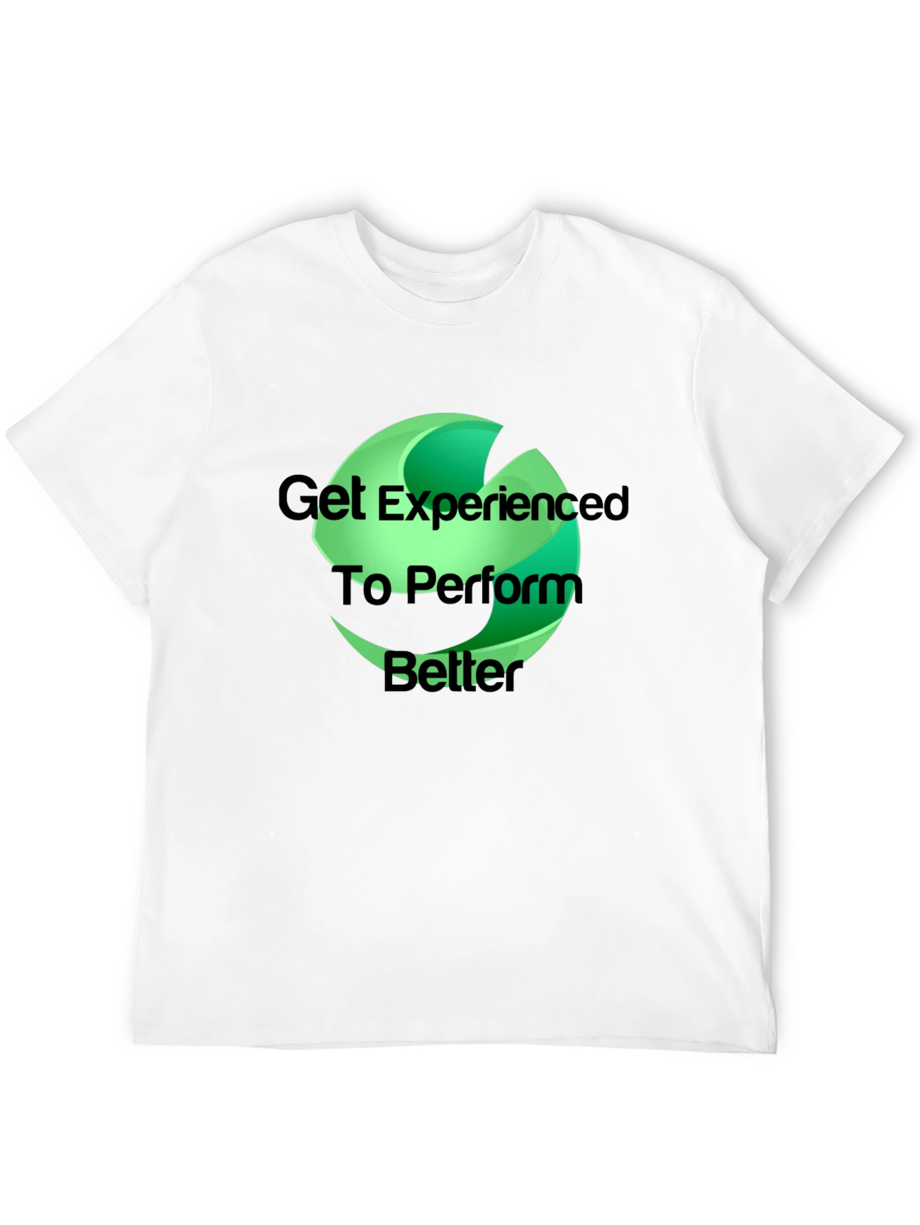 Experienced T-Shirt - Perform Better Cotton Tee