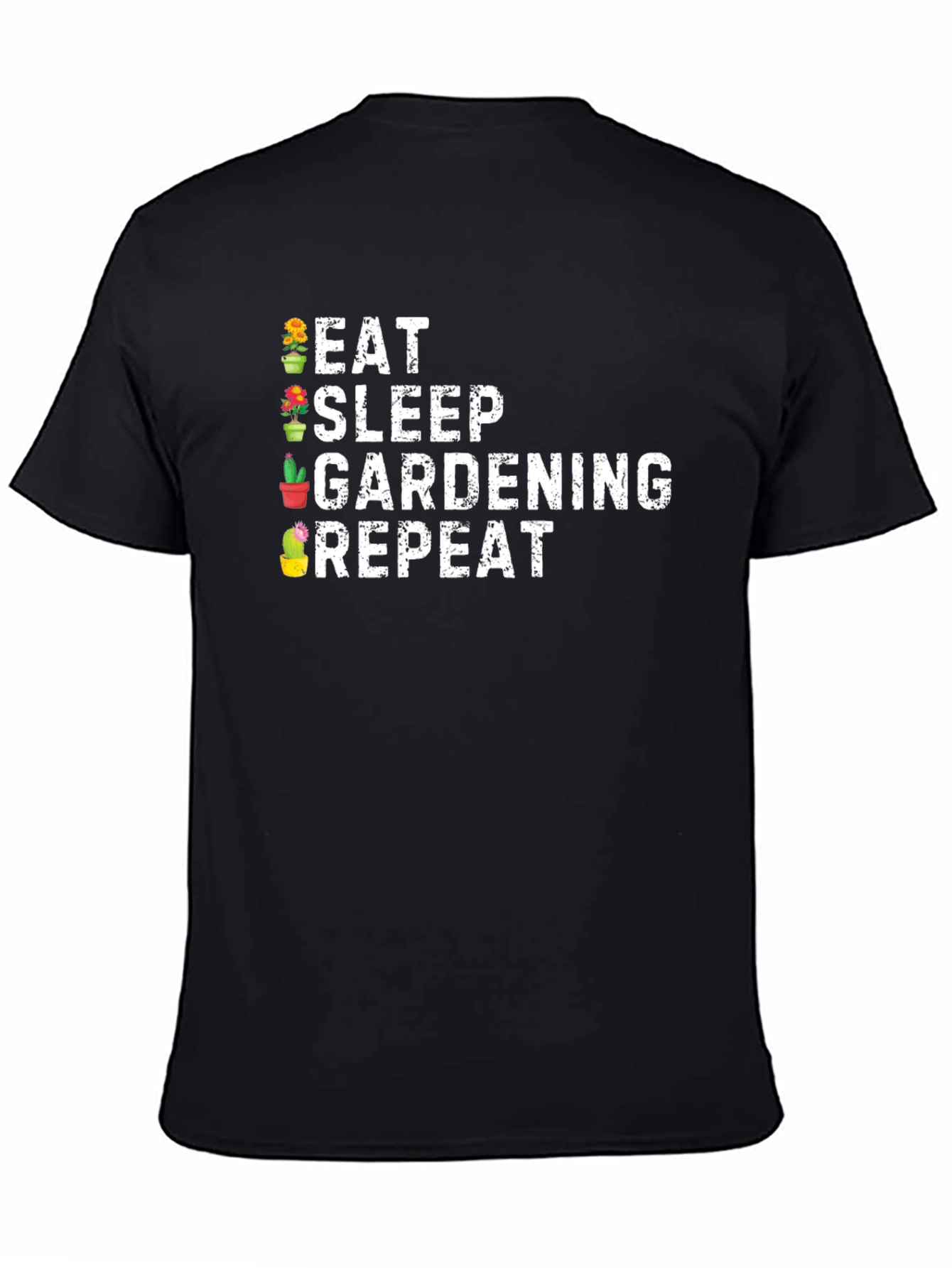 Eat Sleep Gardening Repeat Black T-Shirt