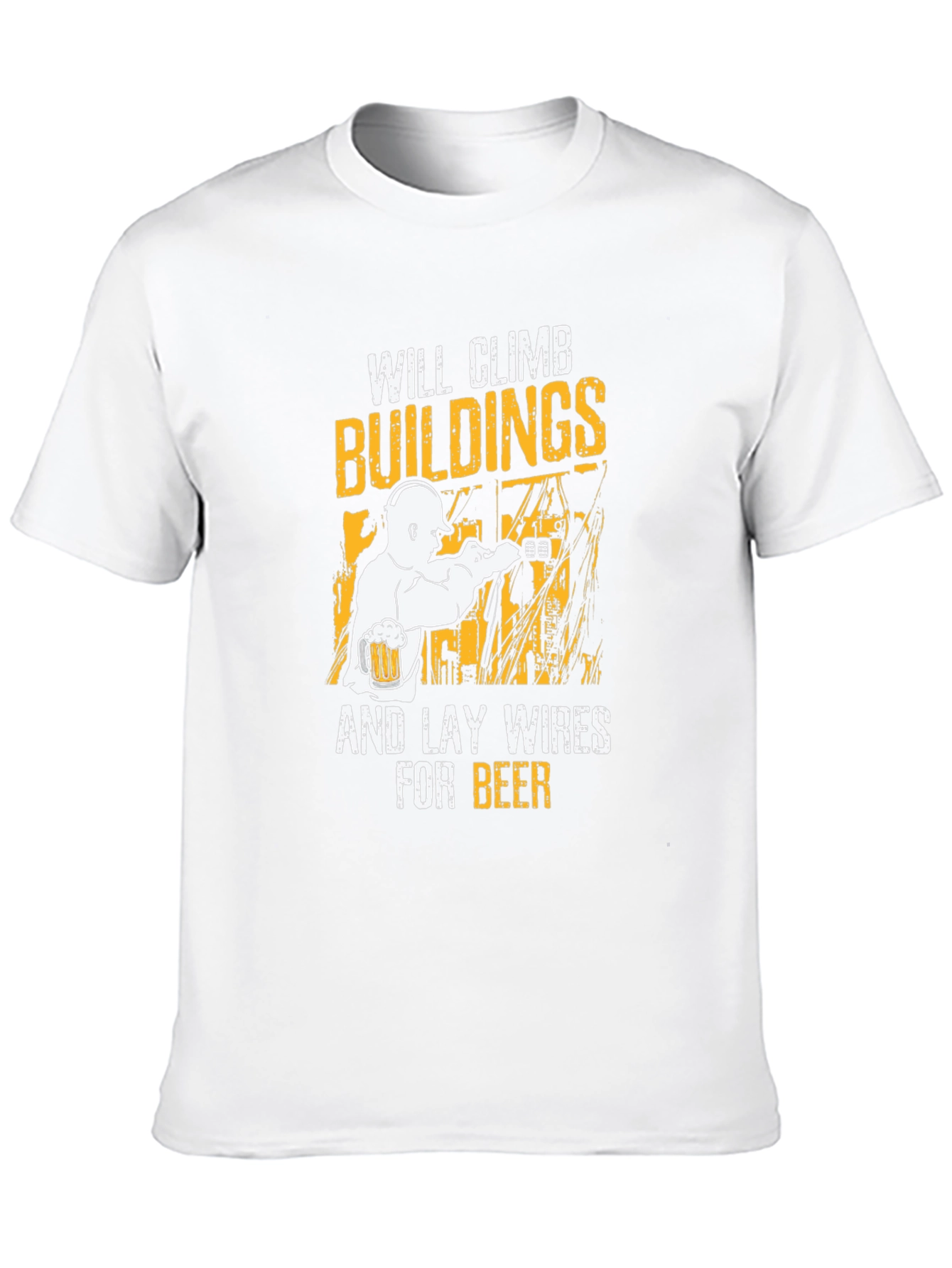 Climbing Buildings Wireman Funny T-Shirt