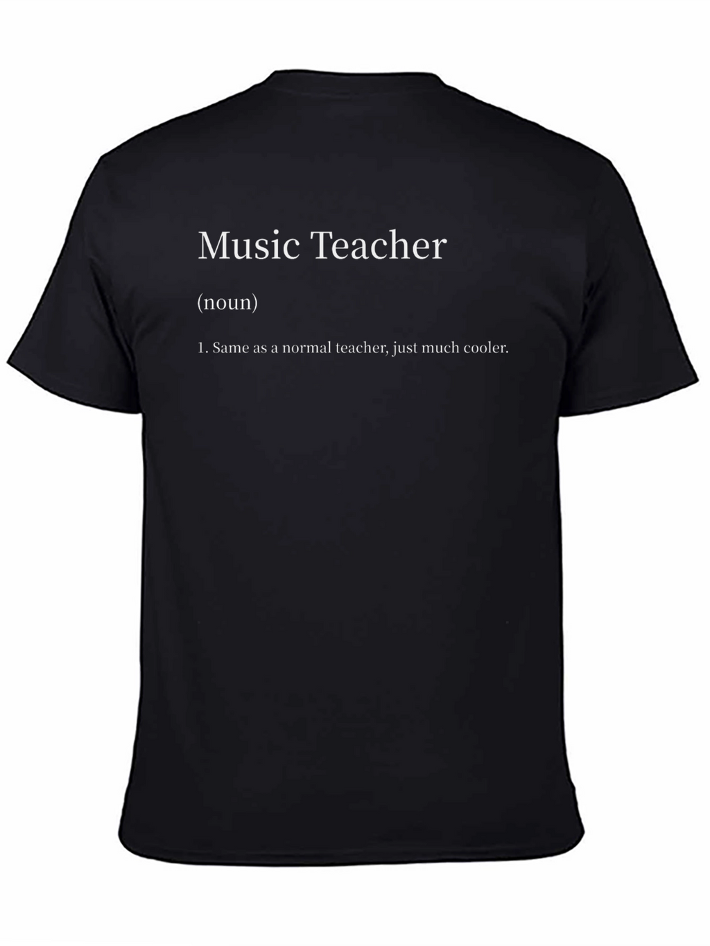 Music Teacher Definition T-Shirt - Cool Teacher Gift