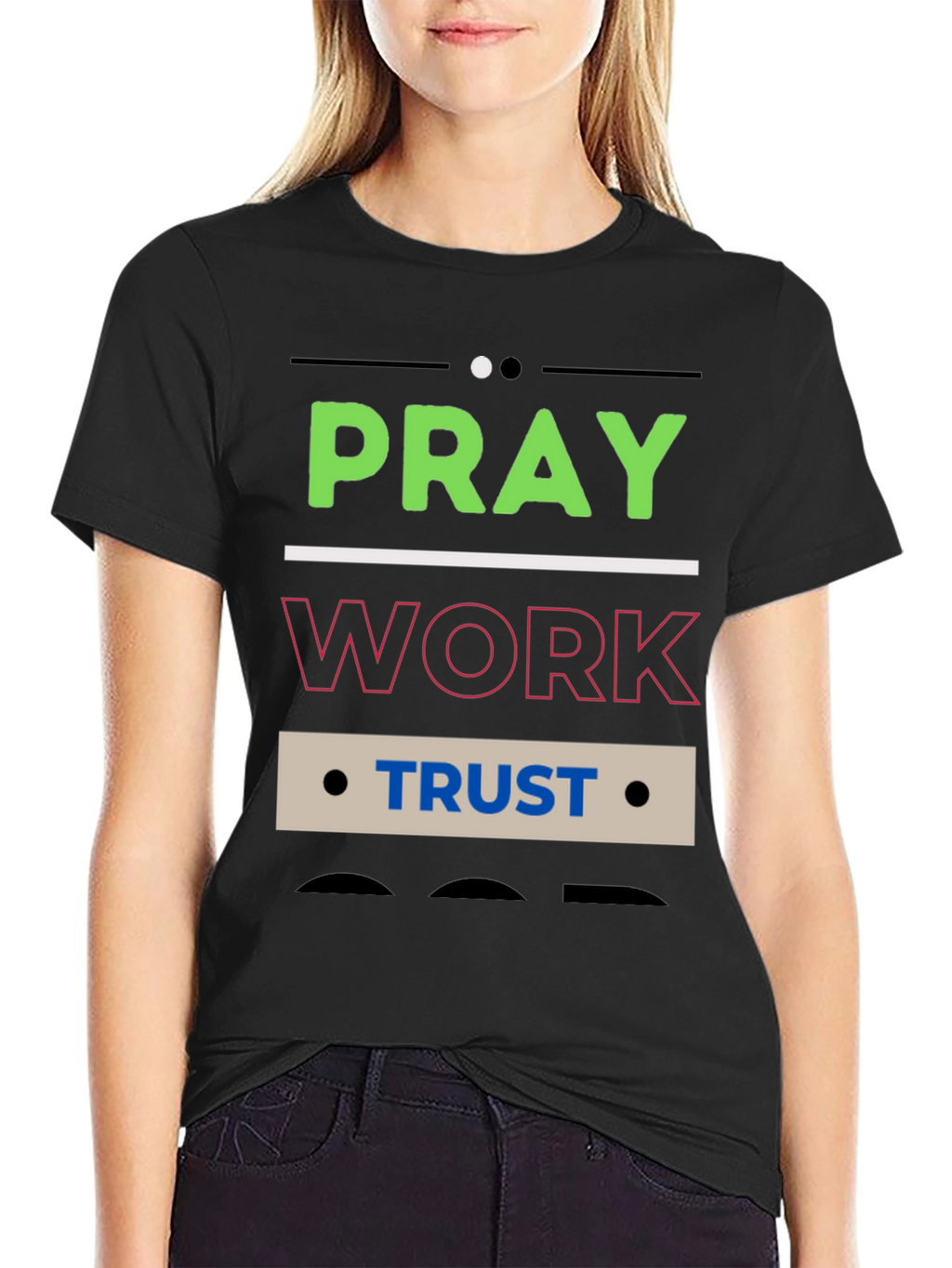 Pray Work Trust Graphic T-Shirt - Black