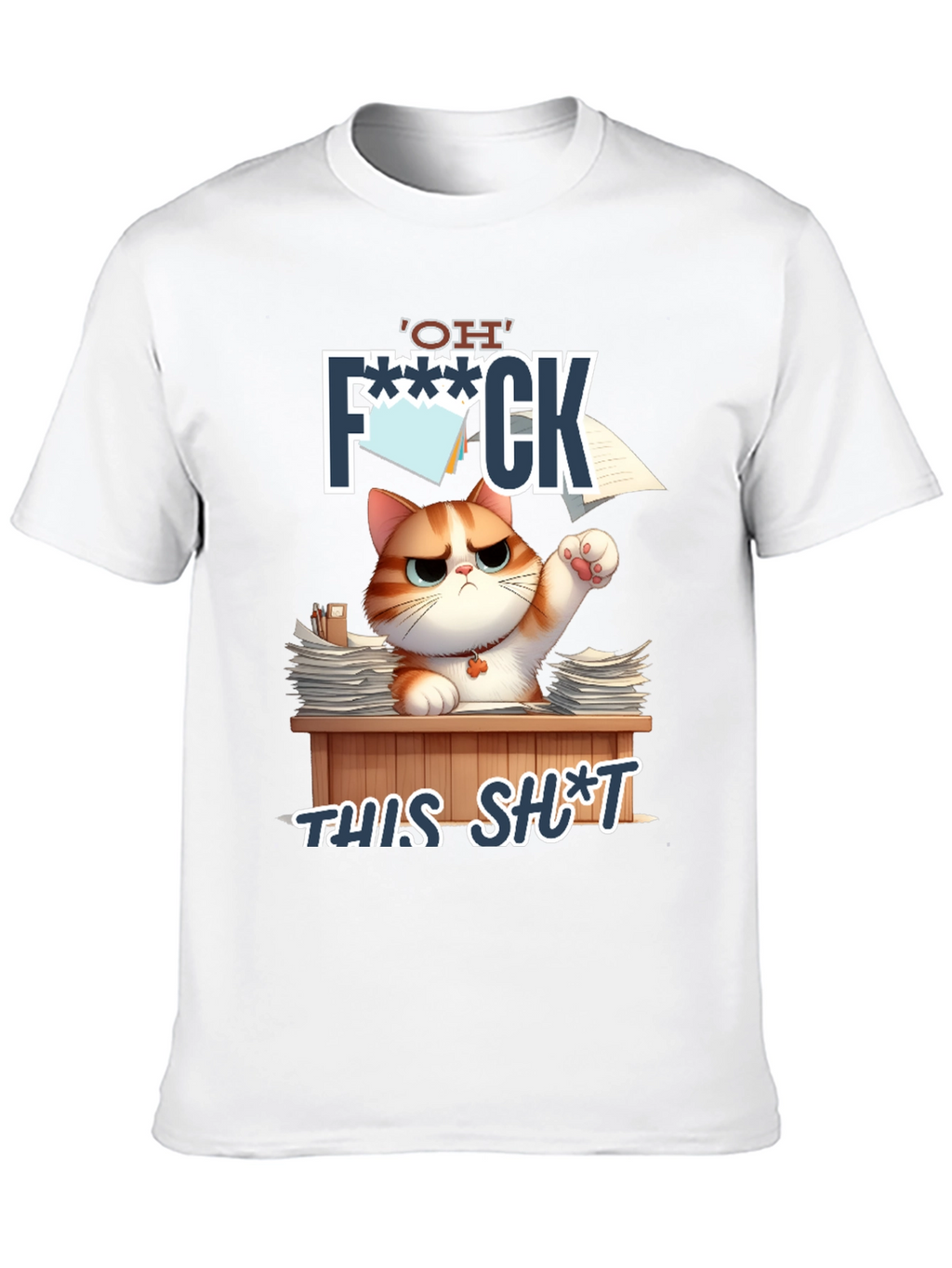 Funny Cat OH F*** THIS S*** Graphic T-Shirt