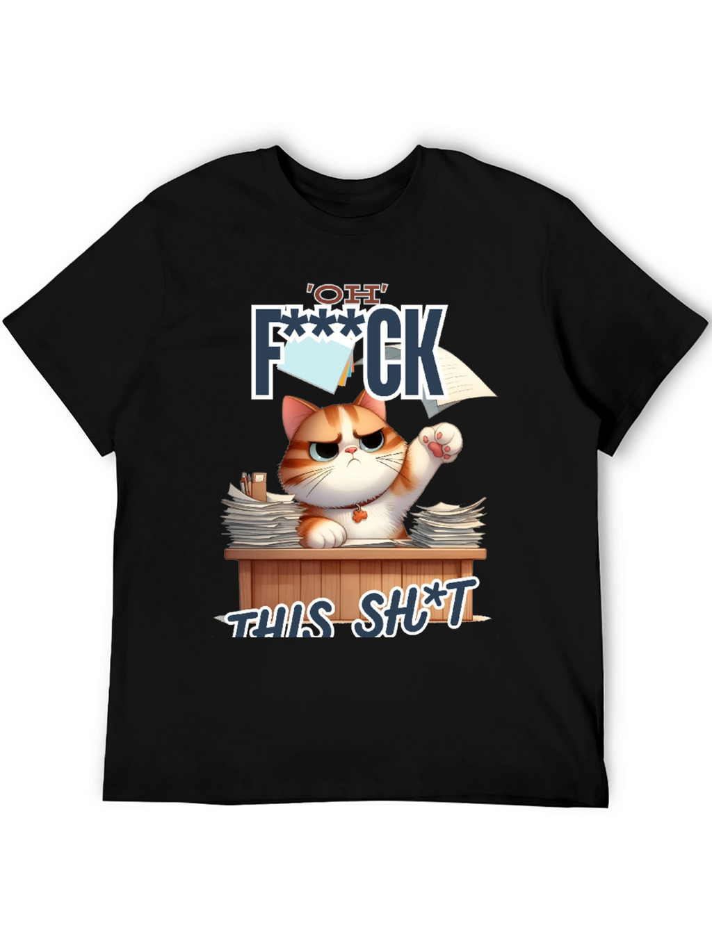 Funny Cat OH F*** THIS S*** Graphic T-Shirt