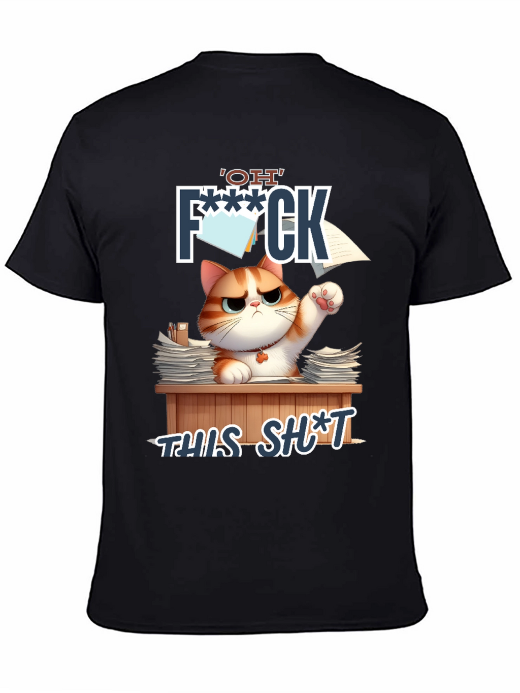 Funny Cat OH F*** THIS S*** Graphic T-Shirt