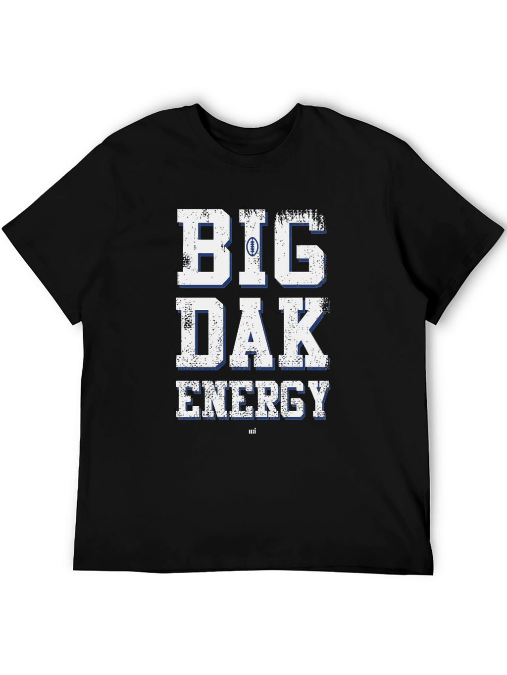 Big Dak Energy T-Shirt