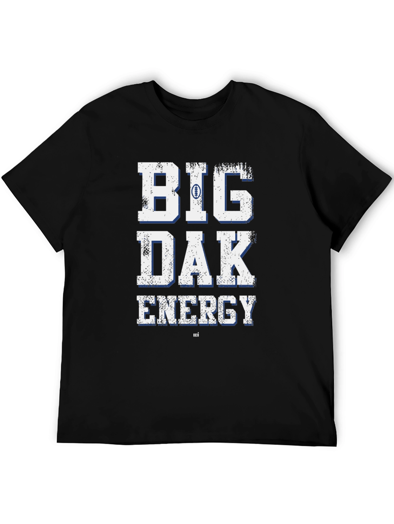 Big Dak Energy T-Shirt