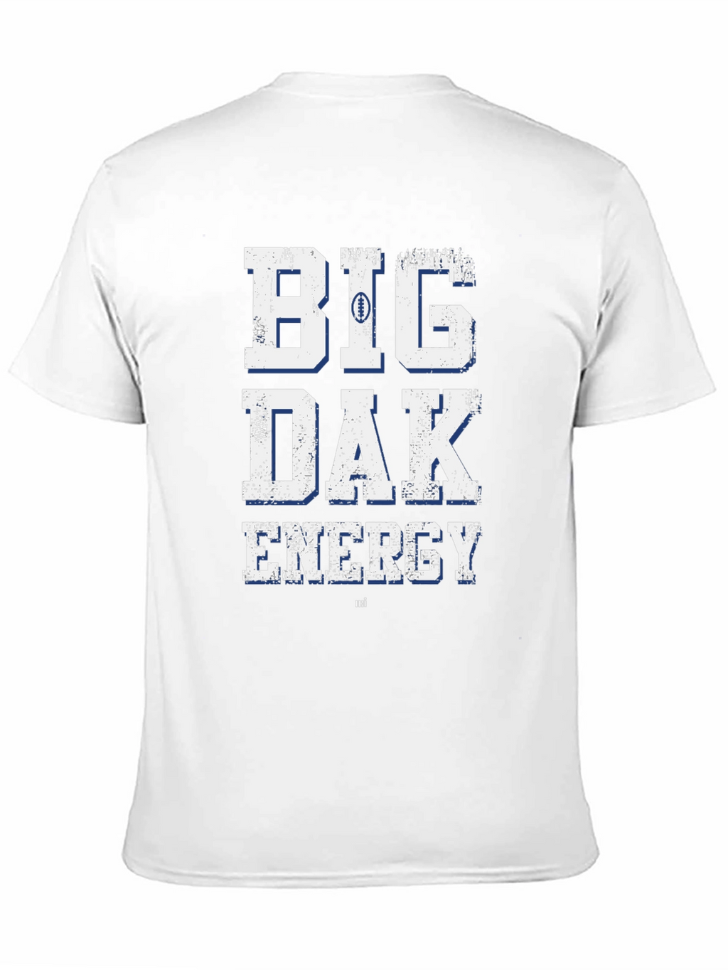 Big Dak Energy T-Shirt