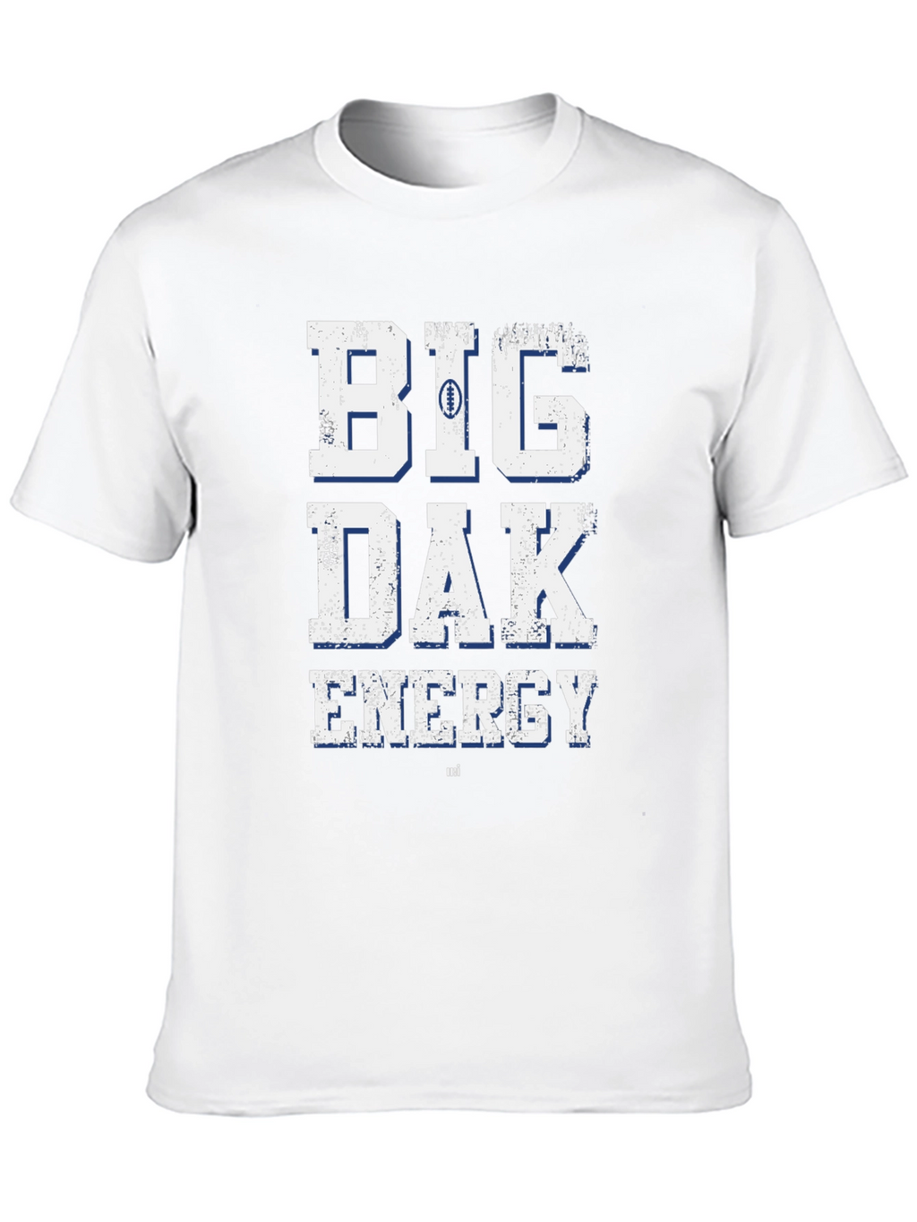 Big Dak Energy T-Shirt