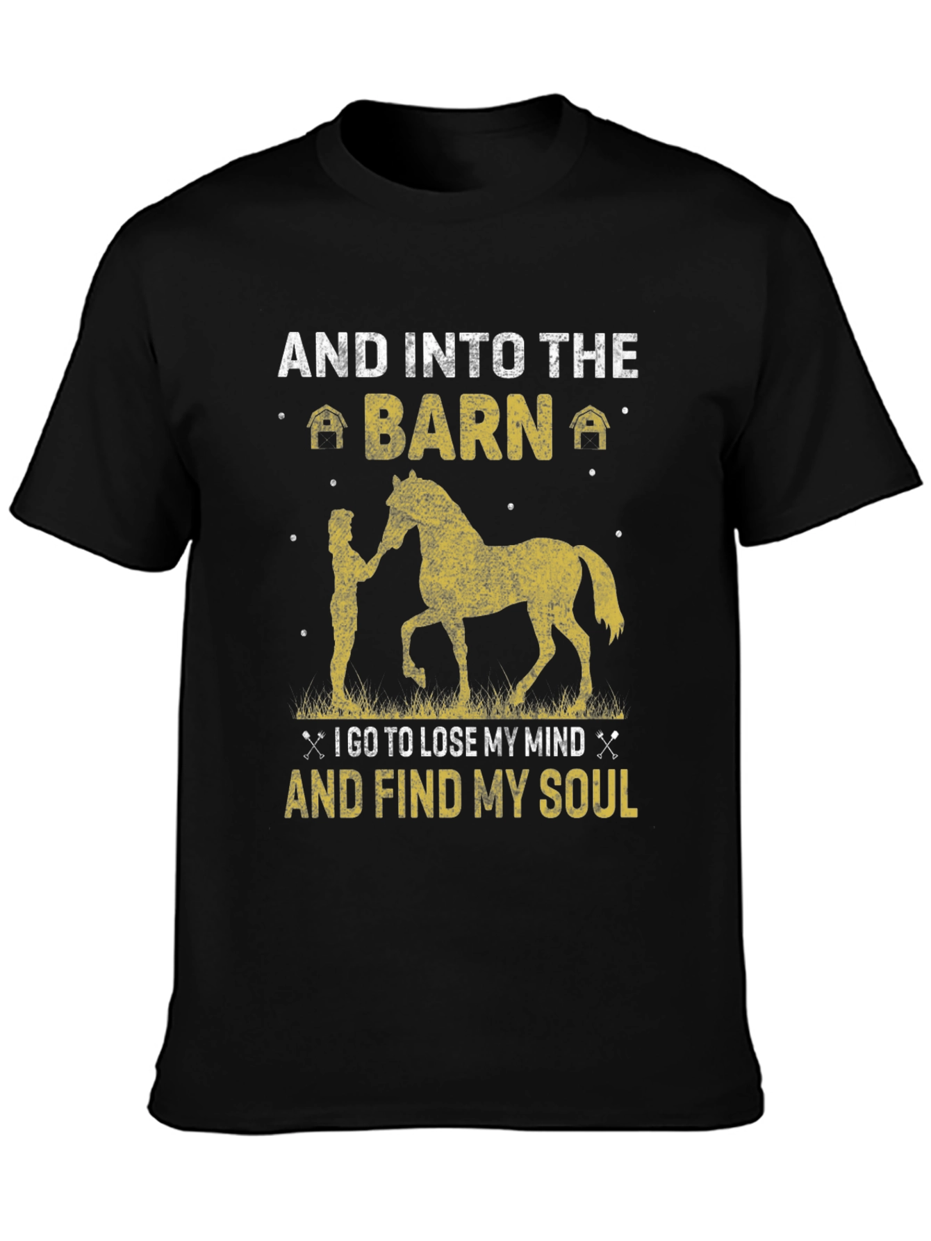 And Into The Barn T-Shirt
