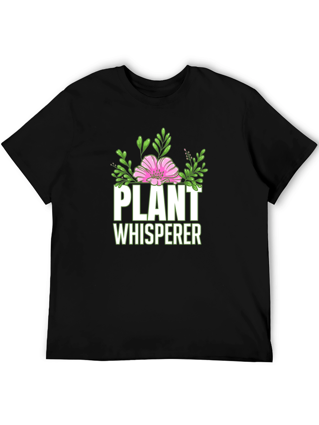Plant Whisperer T-Shirt - Gardener Gift