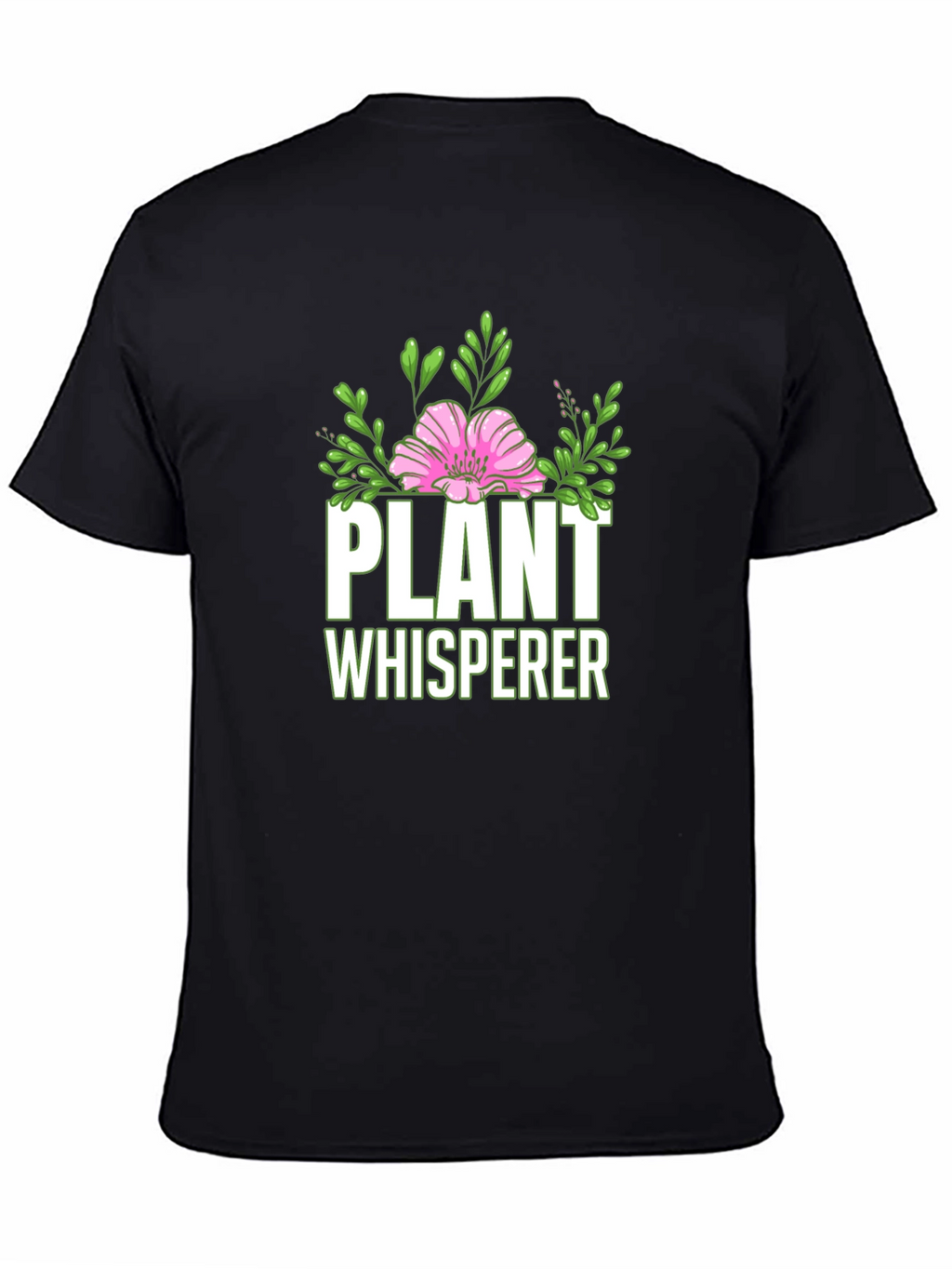 Plant Whisperer T-Shirt - Gardener Gift