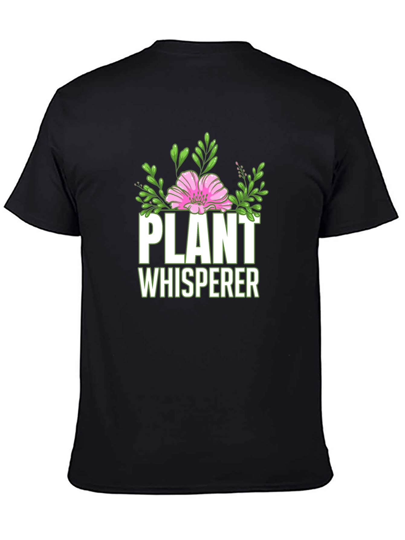 Plant Whisperer T-Shirt - Gardener Gift