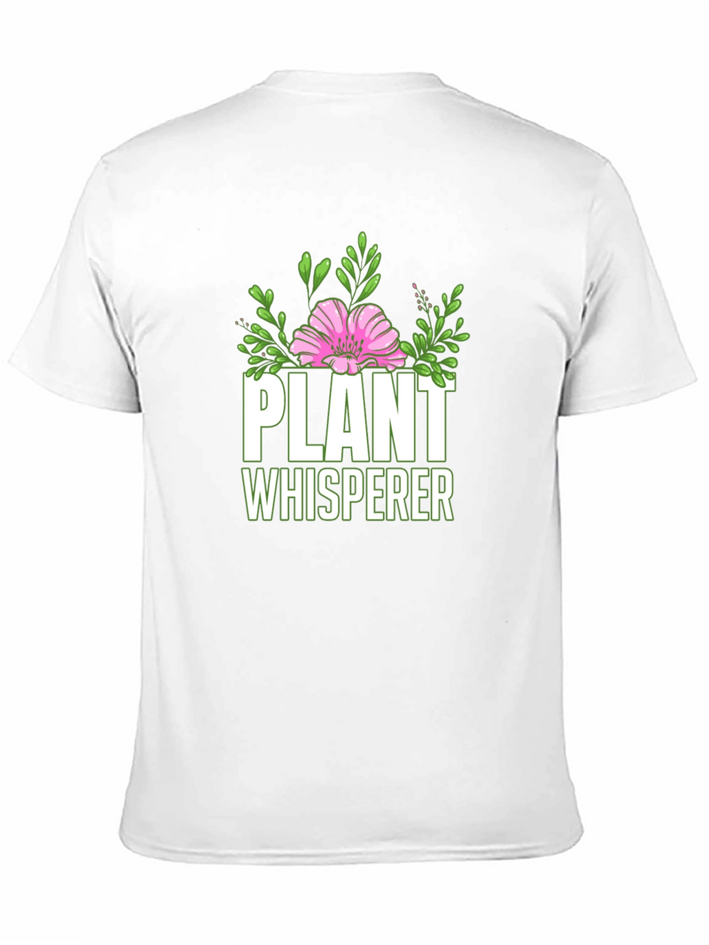 Plant Whisperer T-Shirt - Gardener Gift