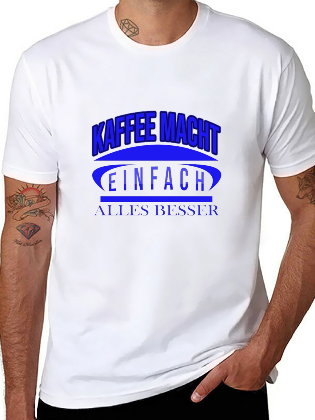 Kaffee Macht T-Shirt - Makes Everything Better!