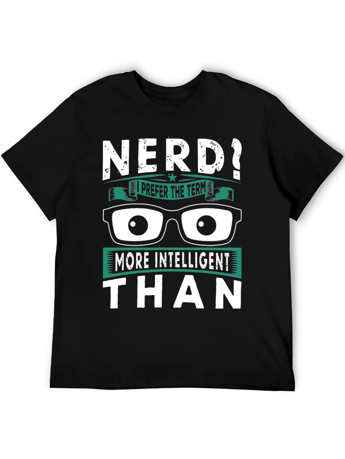 Nerd? Intelligent Humor T-Shirt