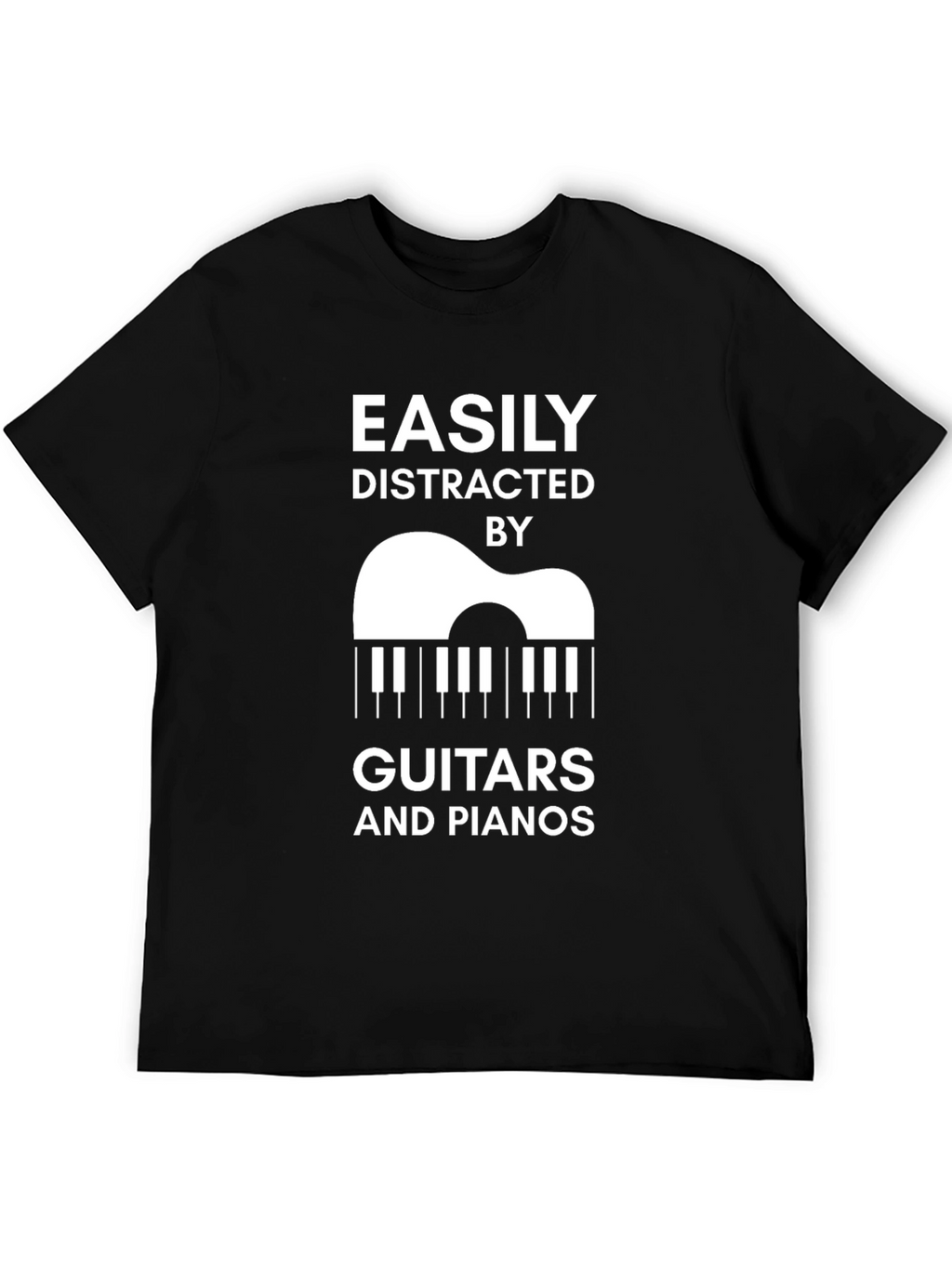 Easily Distracted By Guitars and Pianos T-Shirt