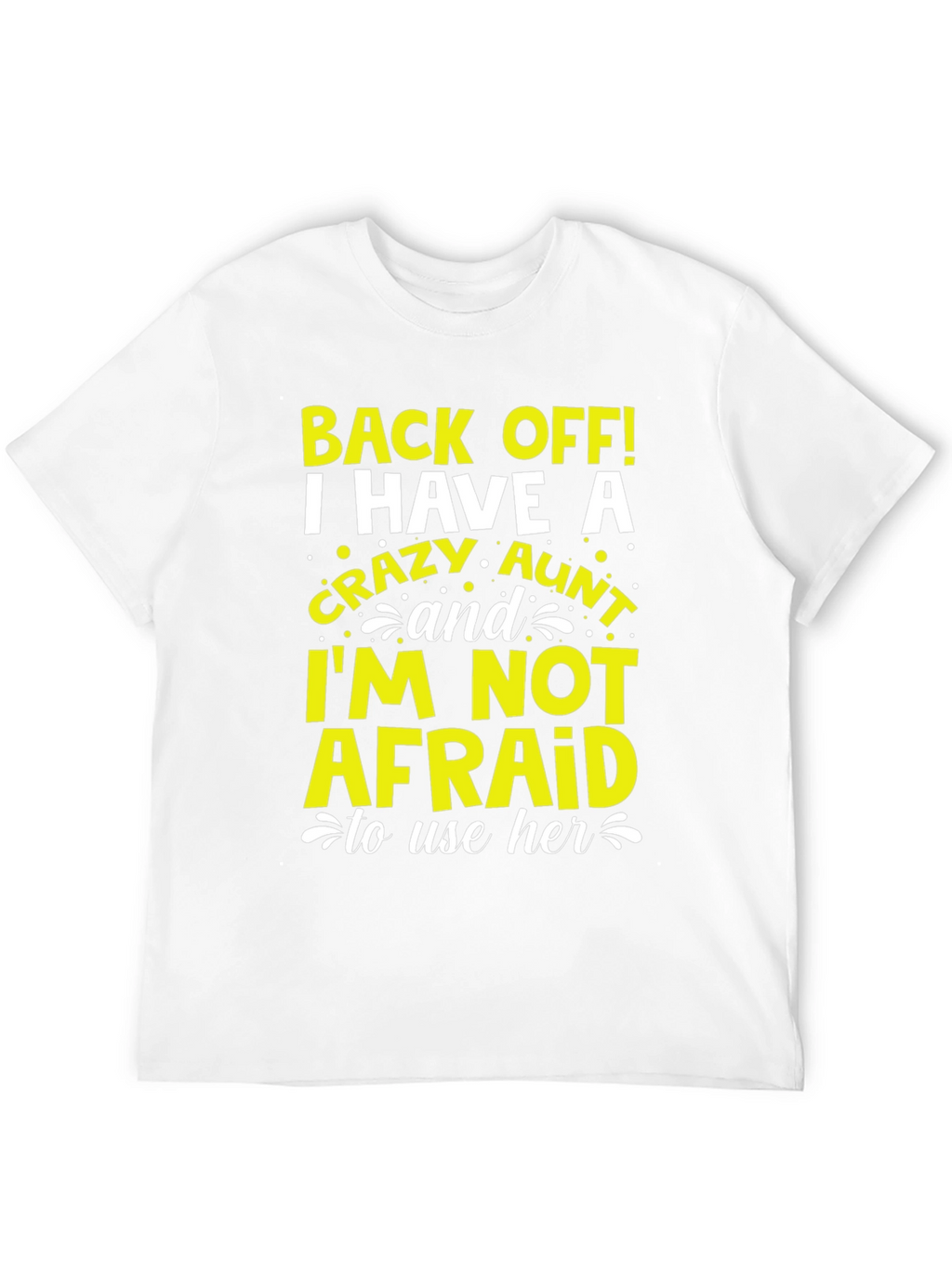 Crazy Aunt Graphic T-Shirt - Novelty Tee