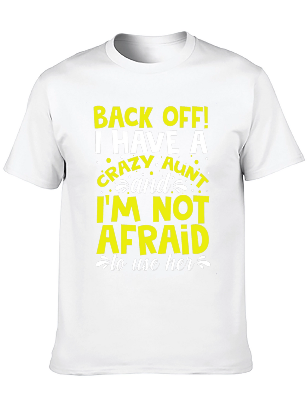 Crazy Aunt Graphic T-Shirt - Novelty Tee