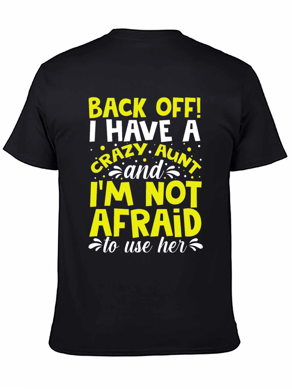 Crazy Aunt Graphic T-Shirt - Novelty Tee