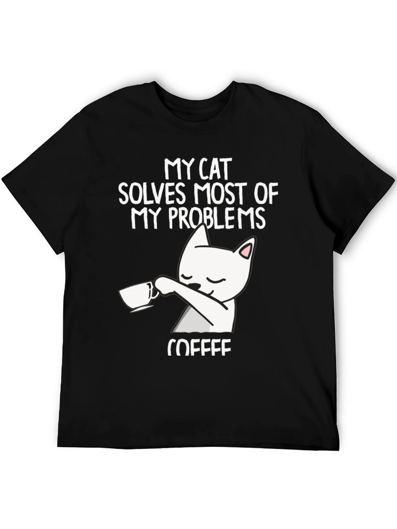 My Cat Solves Most Problems T-Shirt