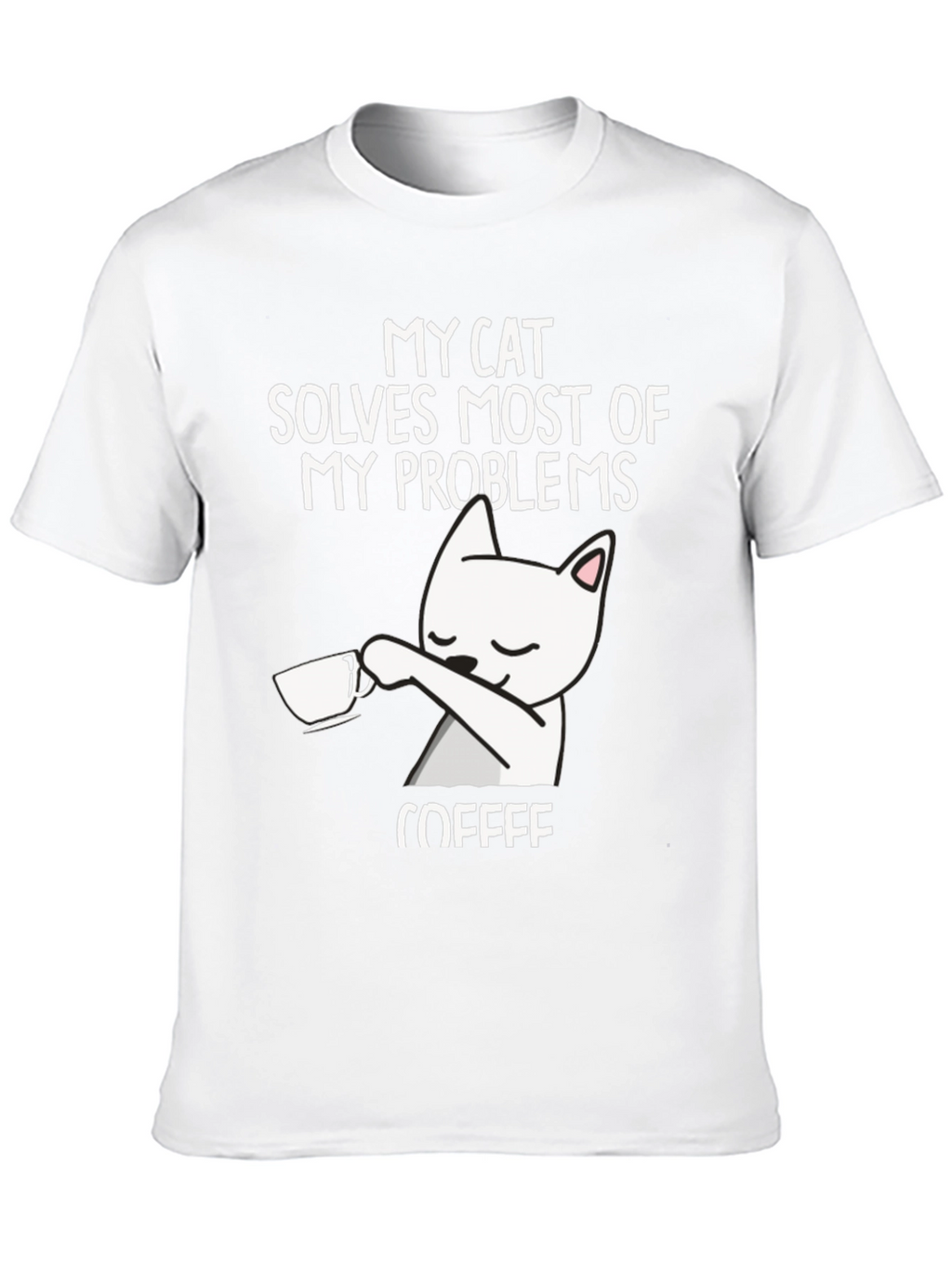 My Cat Solves Most Problems T-Shirt