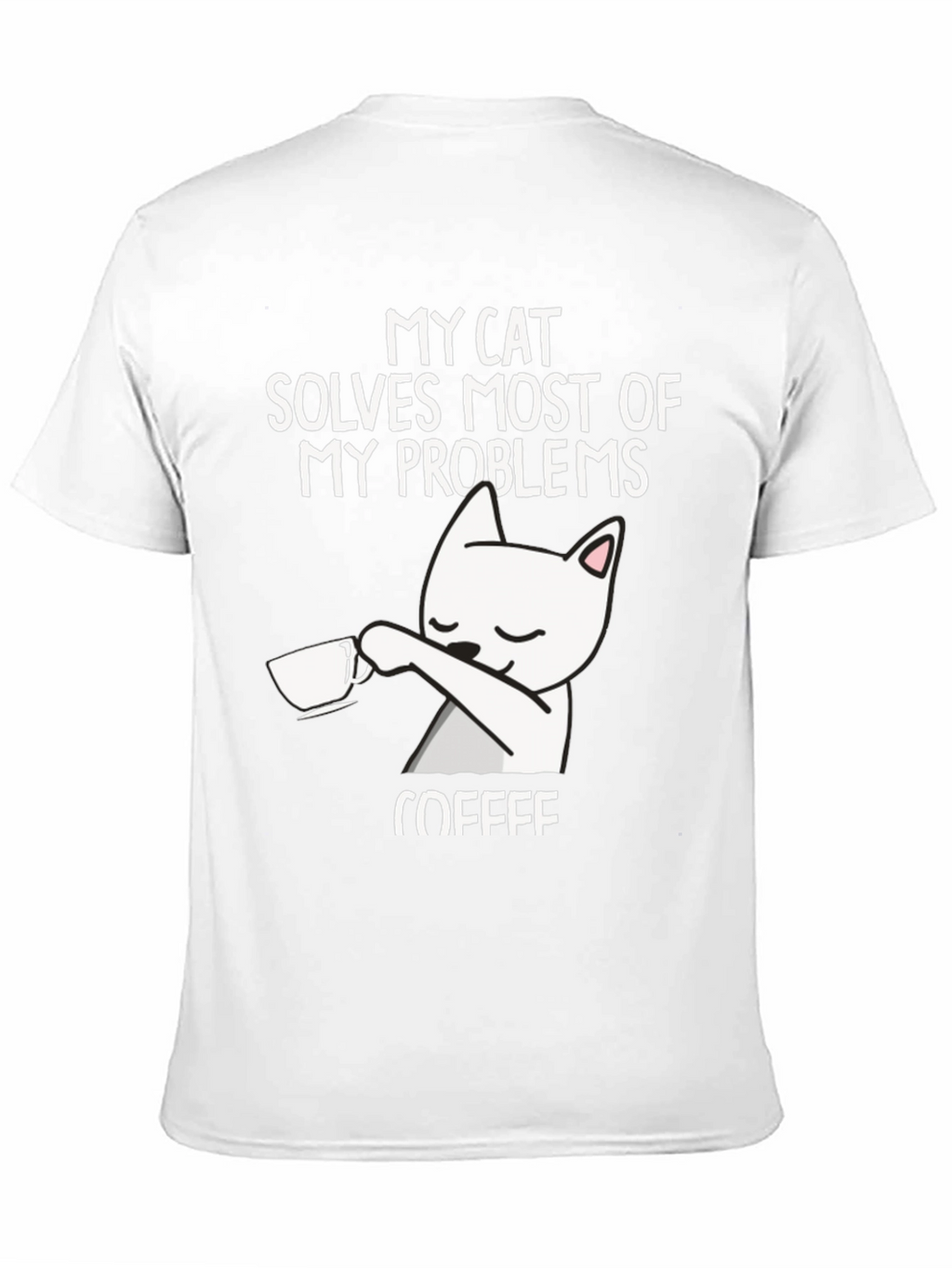 My Cat Solves Most Problems T-Shirt
