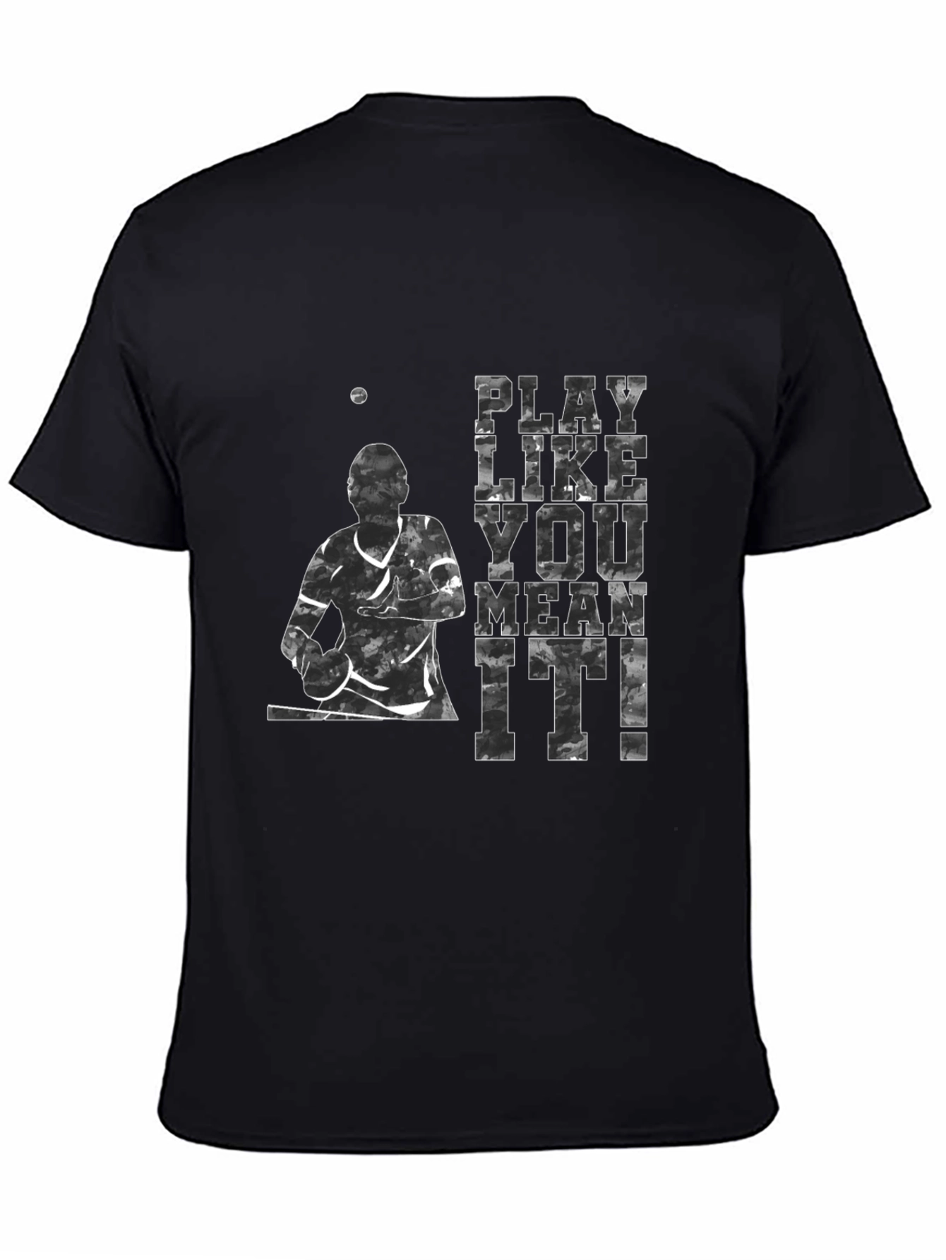 Play Like You Mean It! Graphic Tee