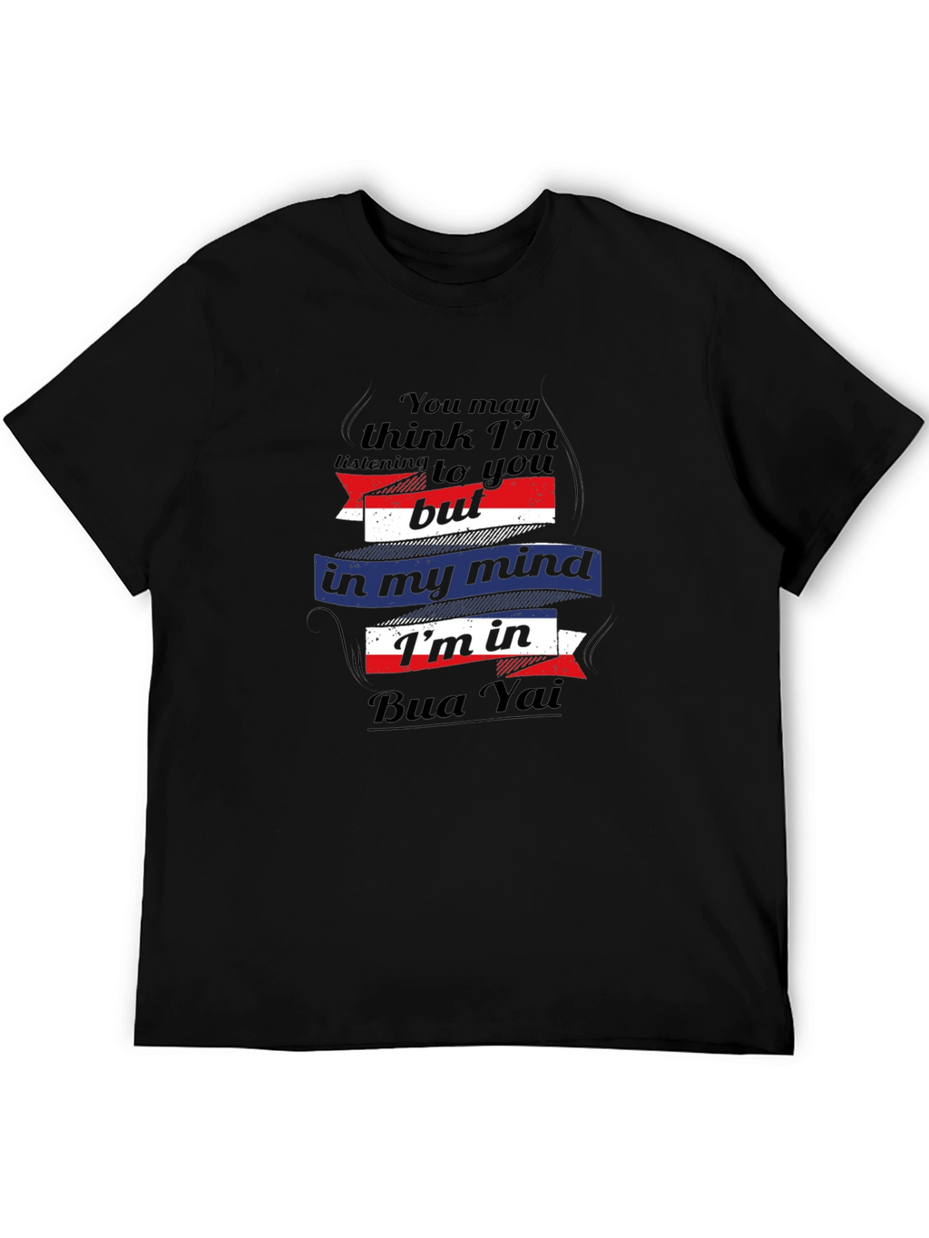 Bua Yai Mind T-Shirt - Funny Graphic Tee