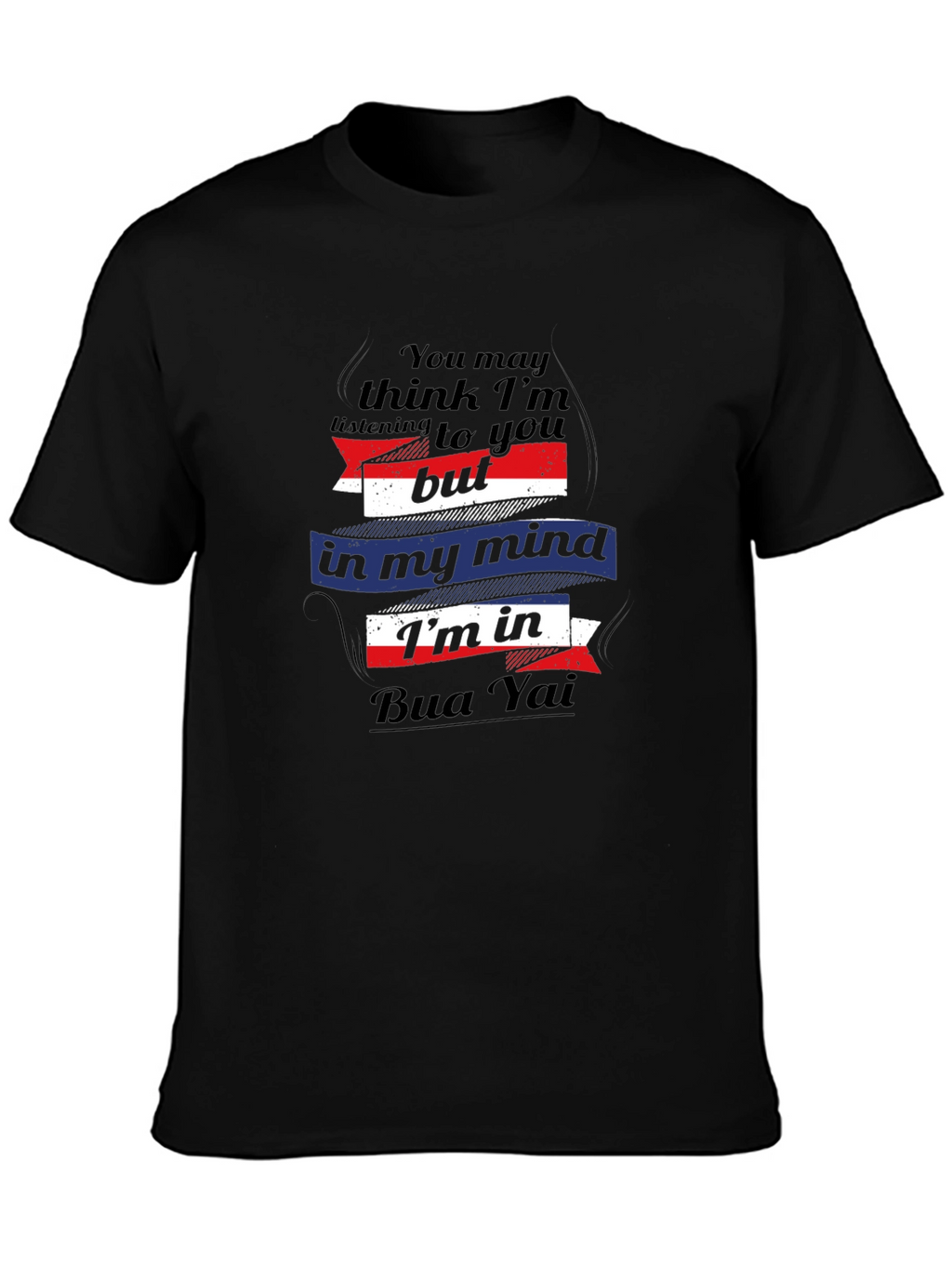 Bua Yai Mind T-Shirt - Funny Graphic Tee