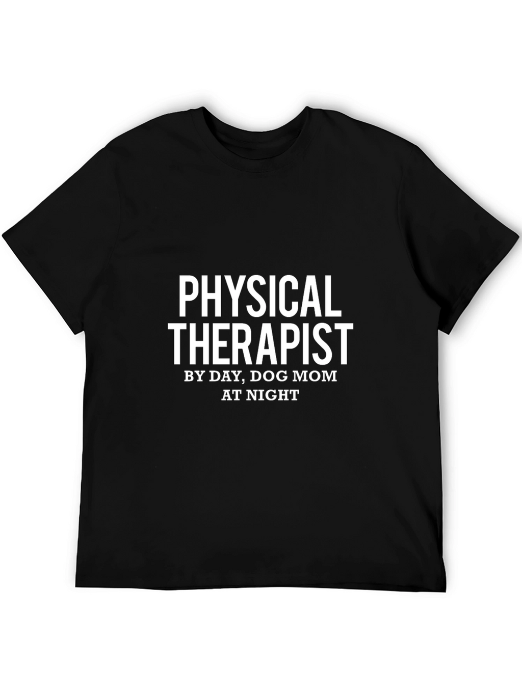 Physical Therapist Dog Mom T-Shirt