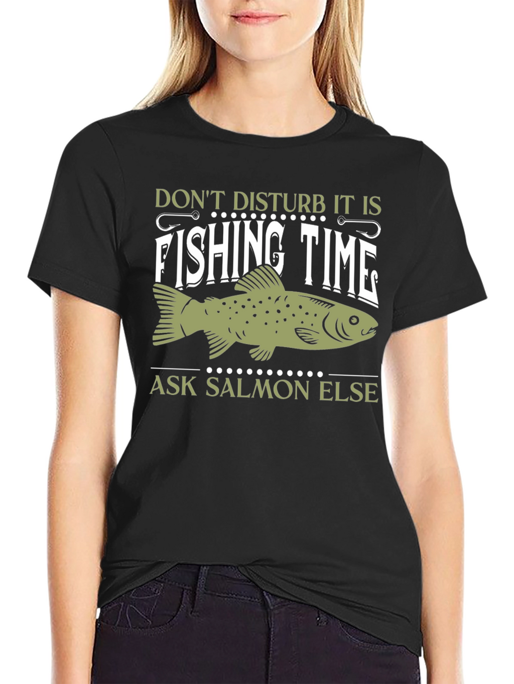 Fishing Time T-Shirt - Ask Salmon Else!