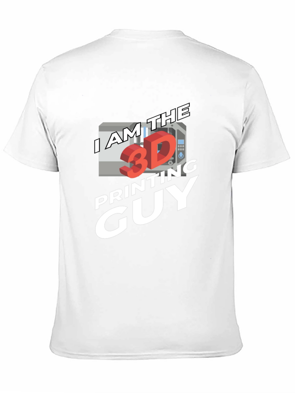 I am the 3D Printing Guy Black T-Shirt