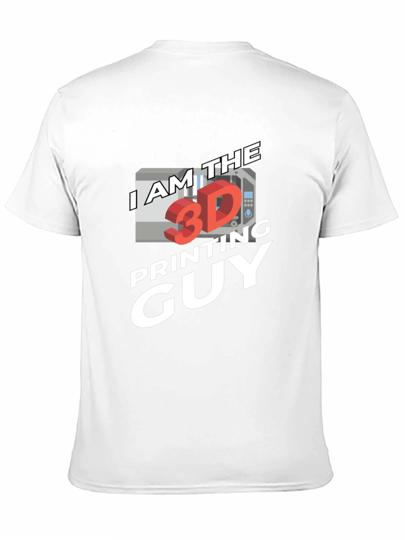 I am the 3D Printing Guy Black T-Shirt